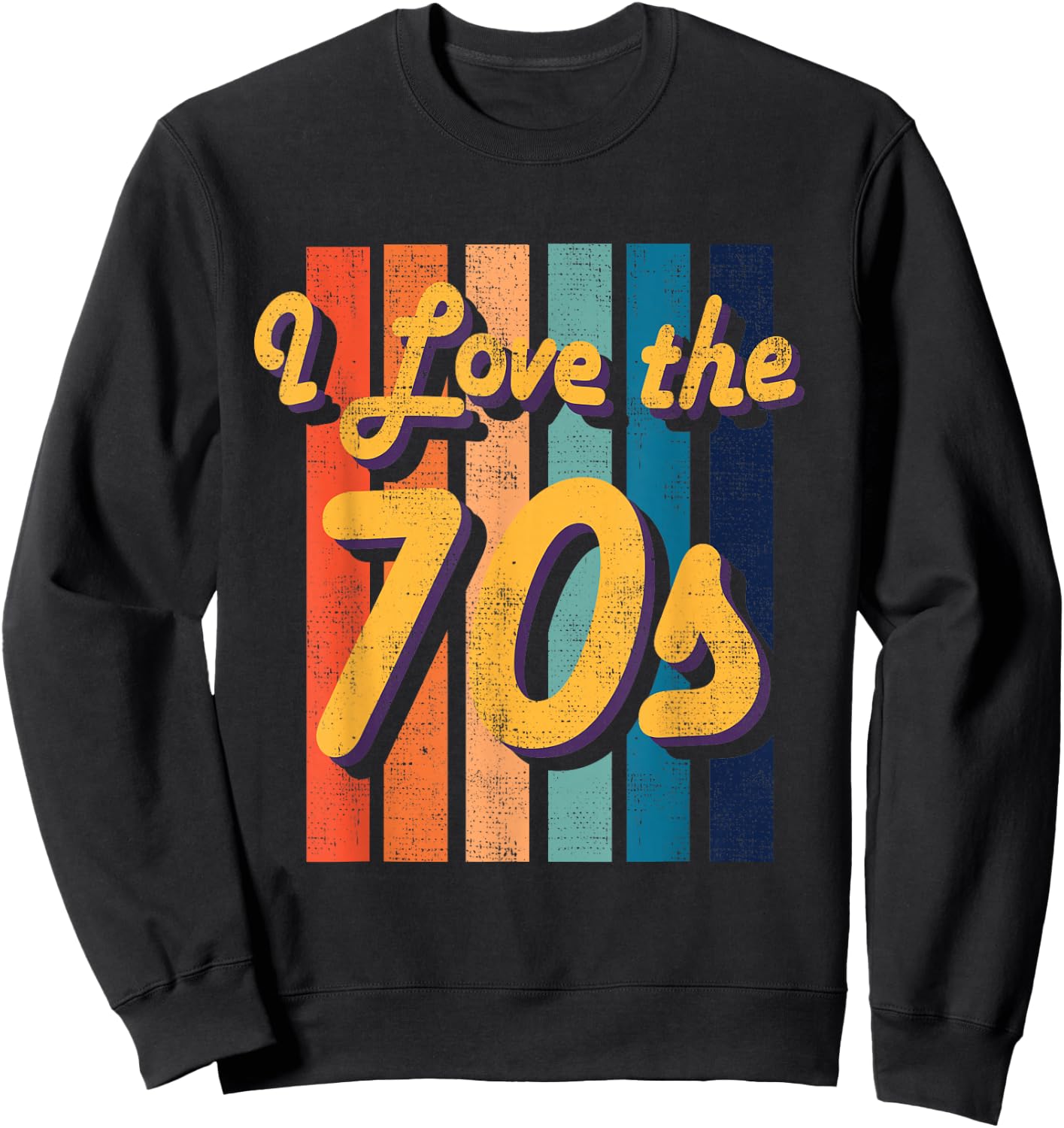 I love the 70s 1970s Retro Vintage hippie Sweatshirt - Sweatshirt | Black