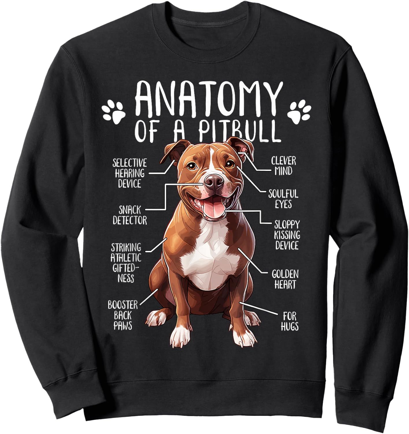 Funny Anatomy Pitbull Dog Cute Pittie Lover Pit Bull Owner Men Women Girls Kids Sweatshirt - Sweatshirt | Black