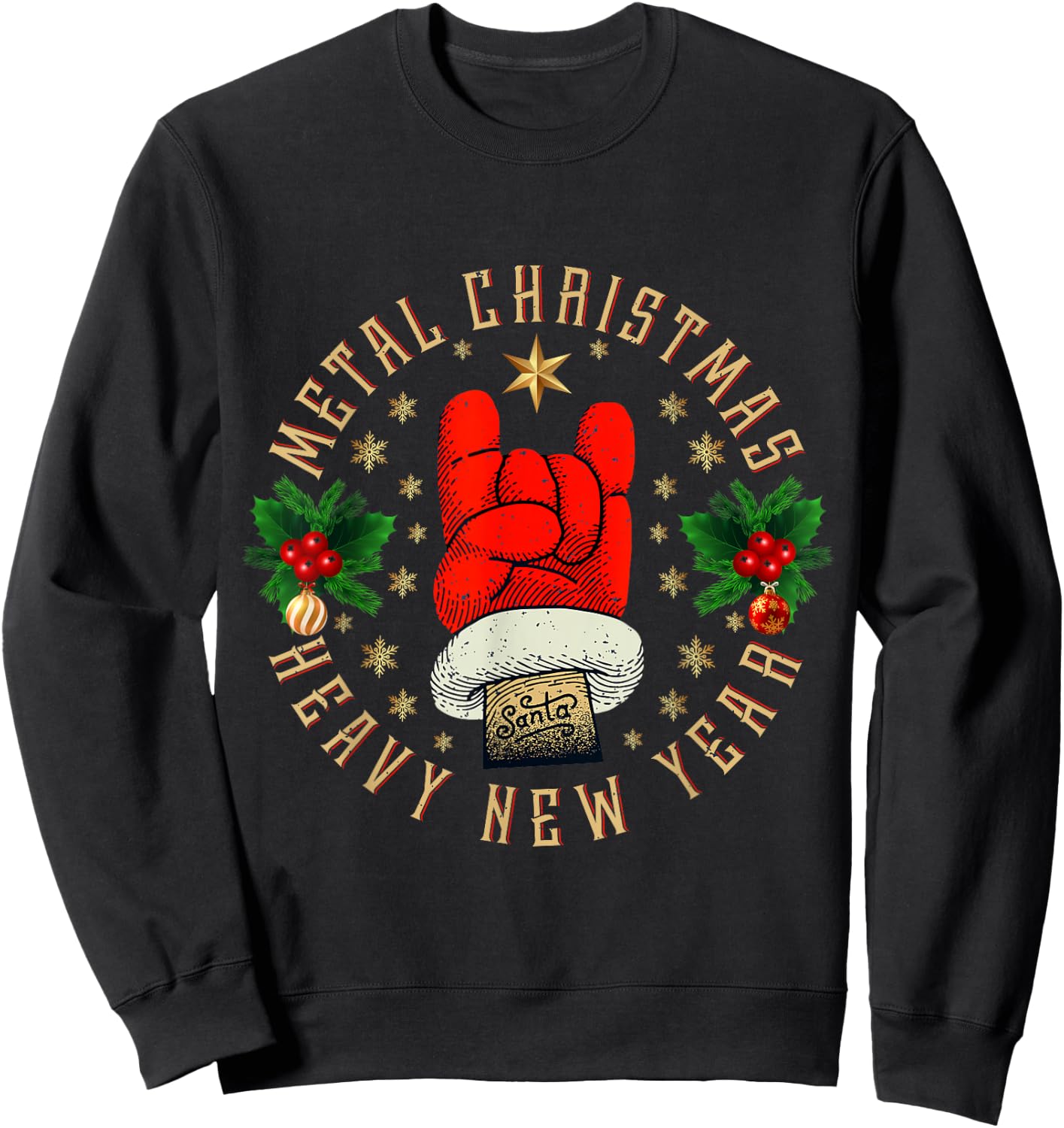 Metal Christmas Heavy New Year, Rock & Roll Santa Clause Sweatshirt - Sweatshirt | Black