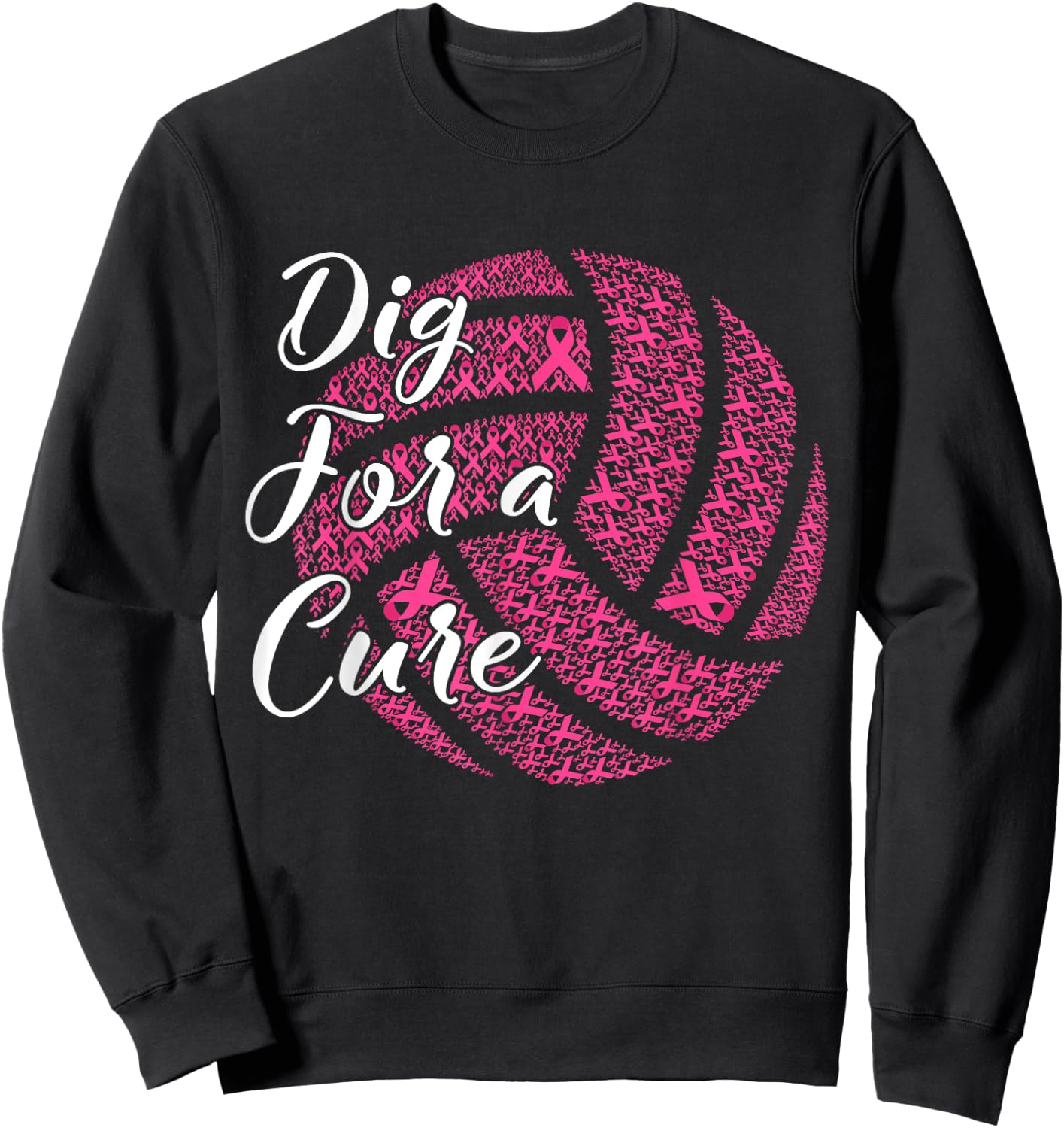 Dig For A Cure Breast Cancer Awareness Volleyball Pink Sweatshirt - Sweatshirt | Black