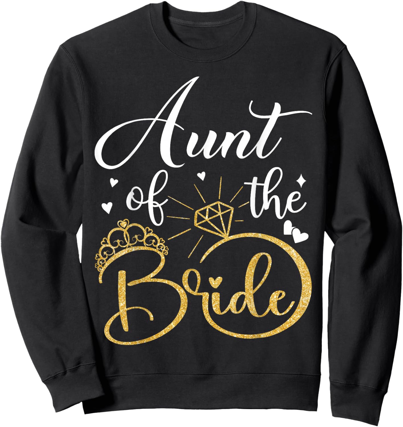 Aunt Of The Bride Wedding Bridal Shower Matching Family Sweatshirt - Sweatshirt | Black