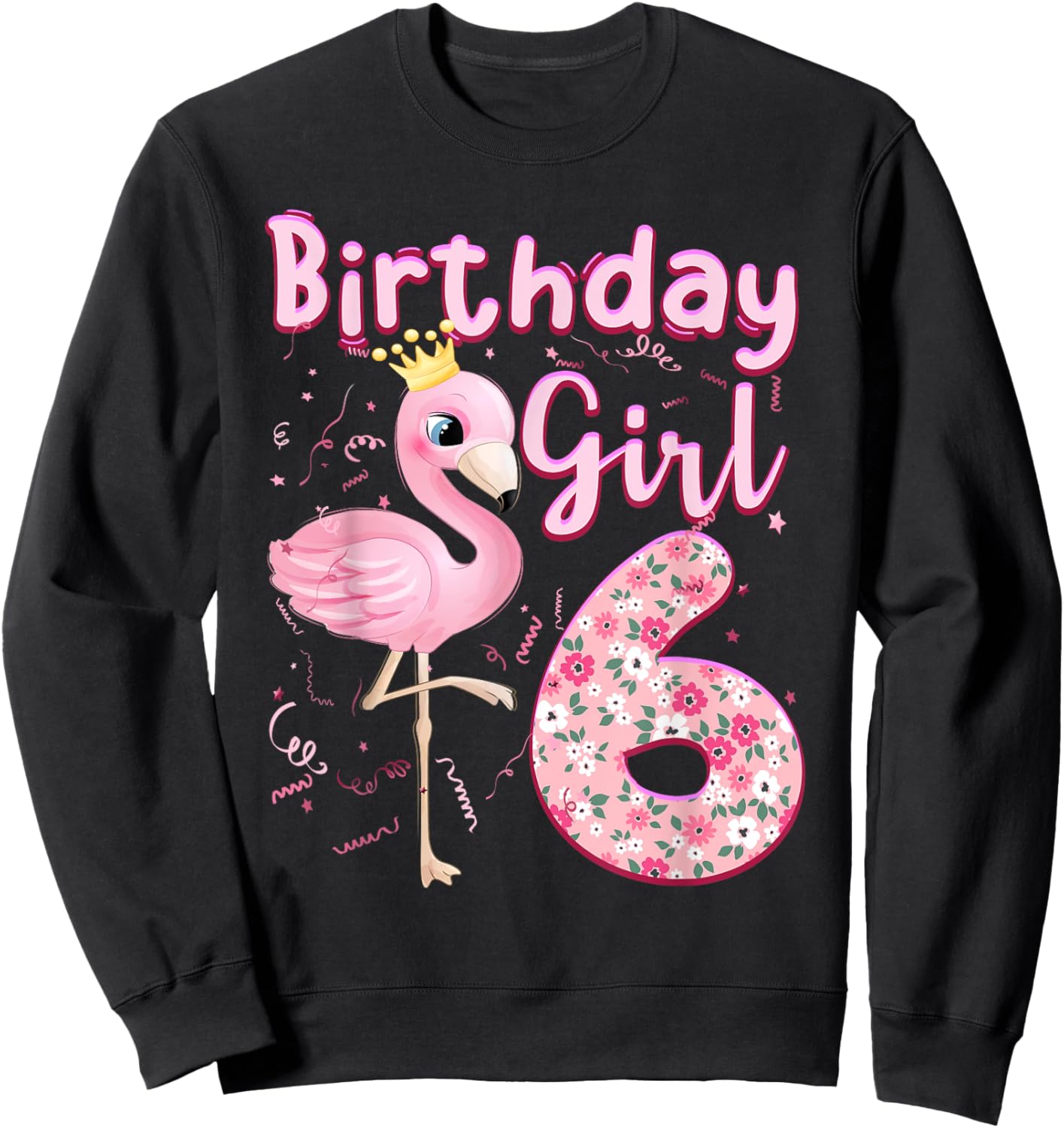 6th Birthday Girls Flamingo 6 Years Old Tropical Flamingo Sweatshirt - Sweatshirt | Black