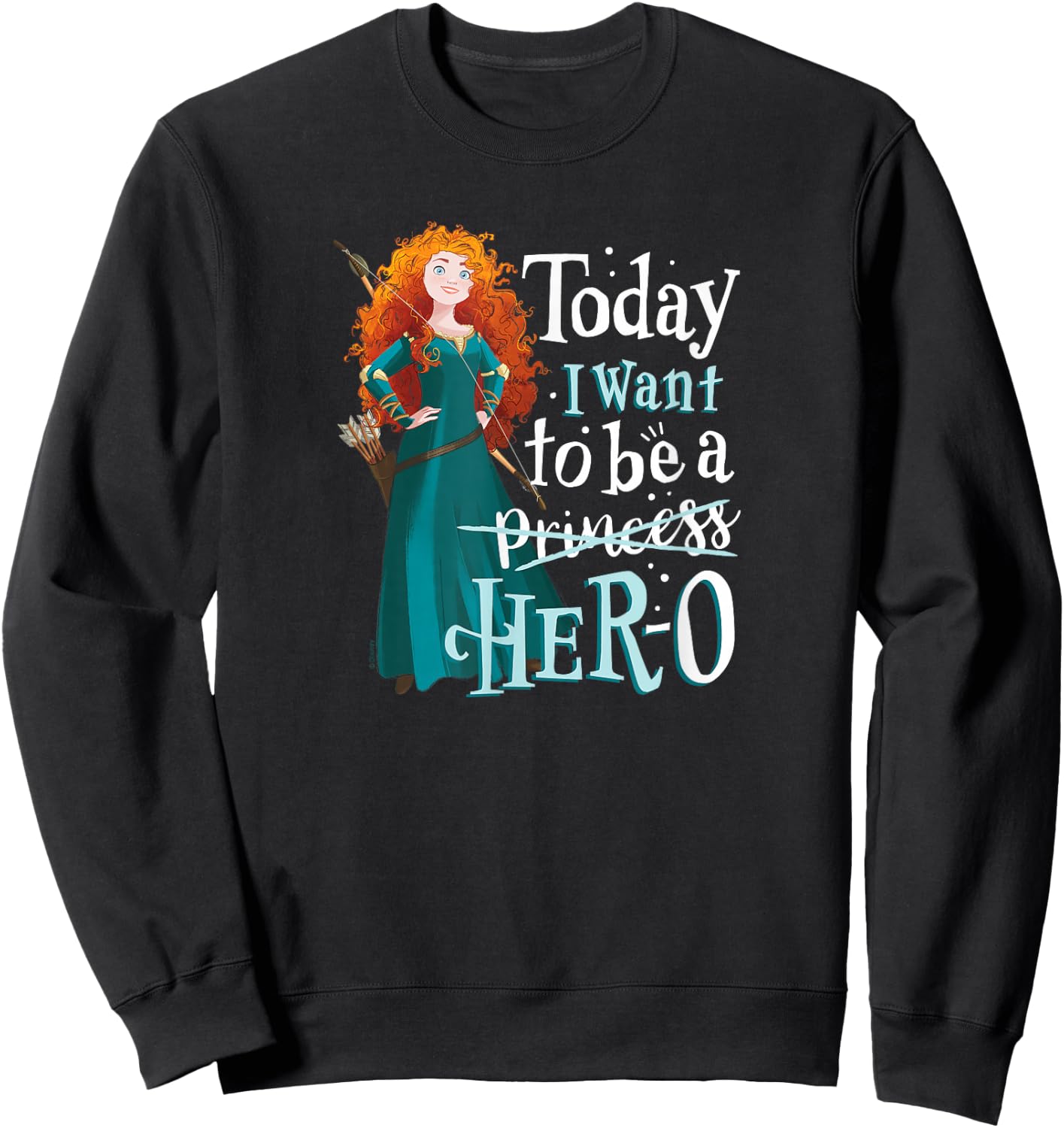 Brave - Merida I Want to Be a Hero Sweatshirt - Sweatshirt | Black