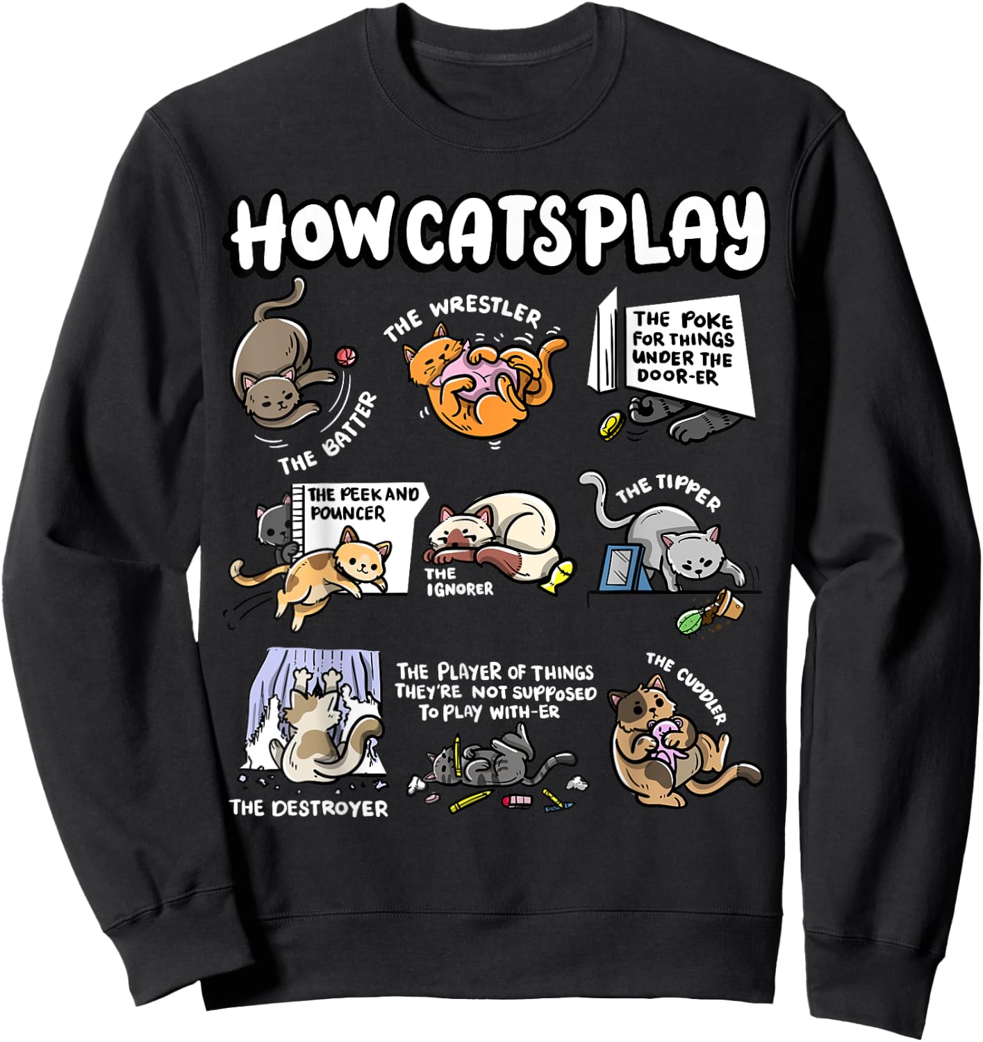 How Cats Play Cuddler Fluffy Kitten Wrestler Cute Cat Women Kids Sweatshirt - Sweatshirt | Black
