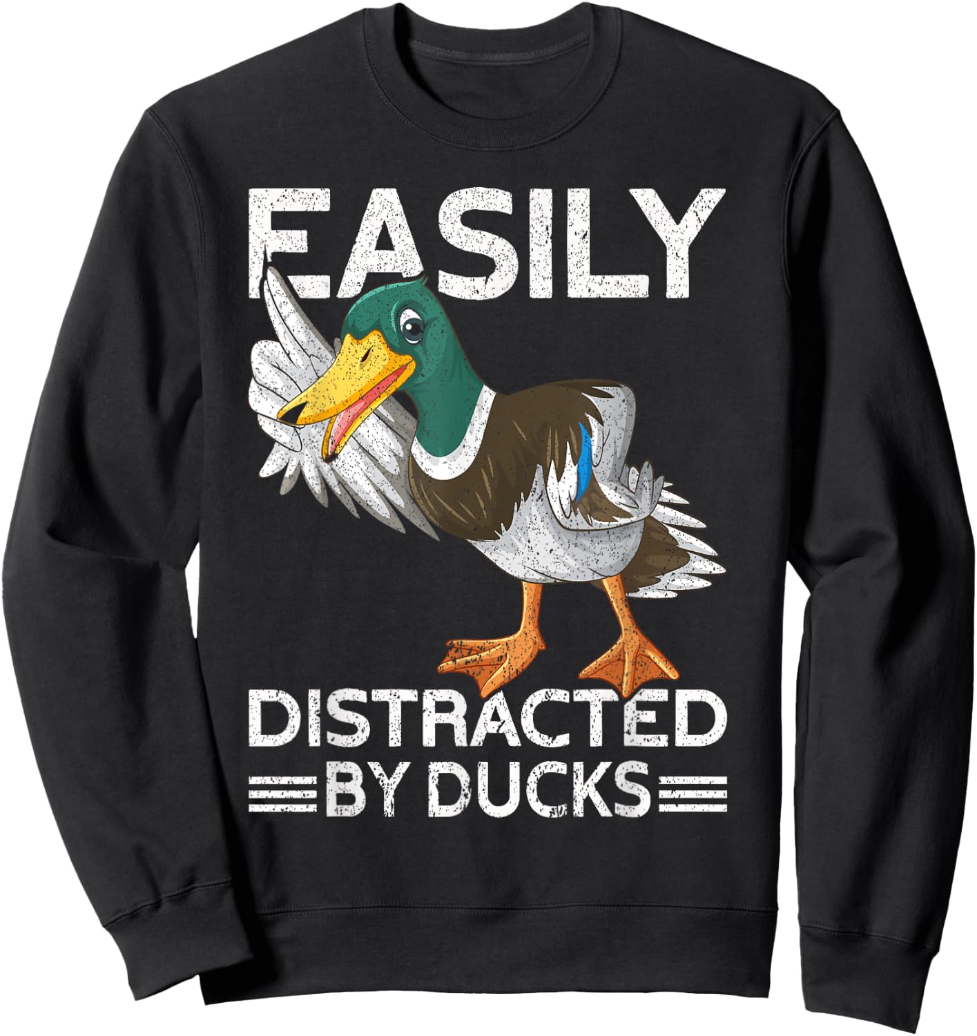 Easily Distracted By Ducks | Farm Lover Funny Duck Farmer Sweatshirt - Sweatshirt | Black
