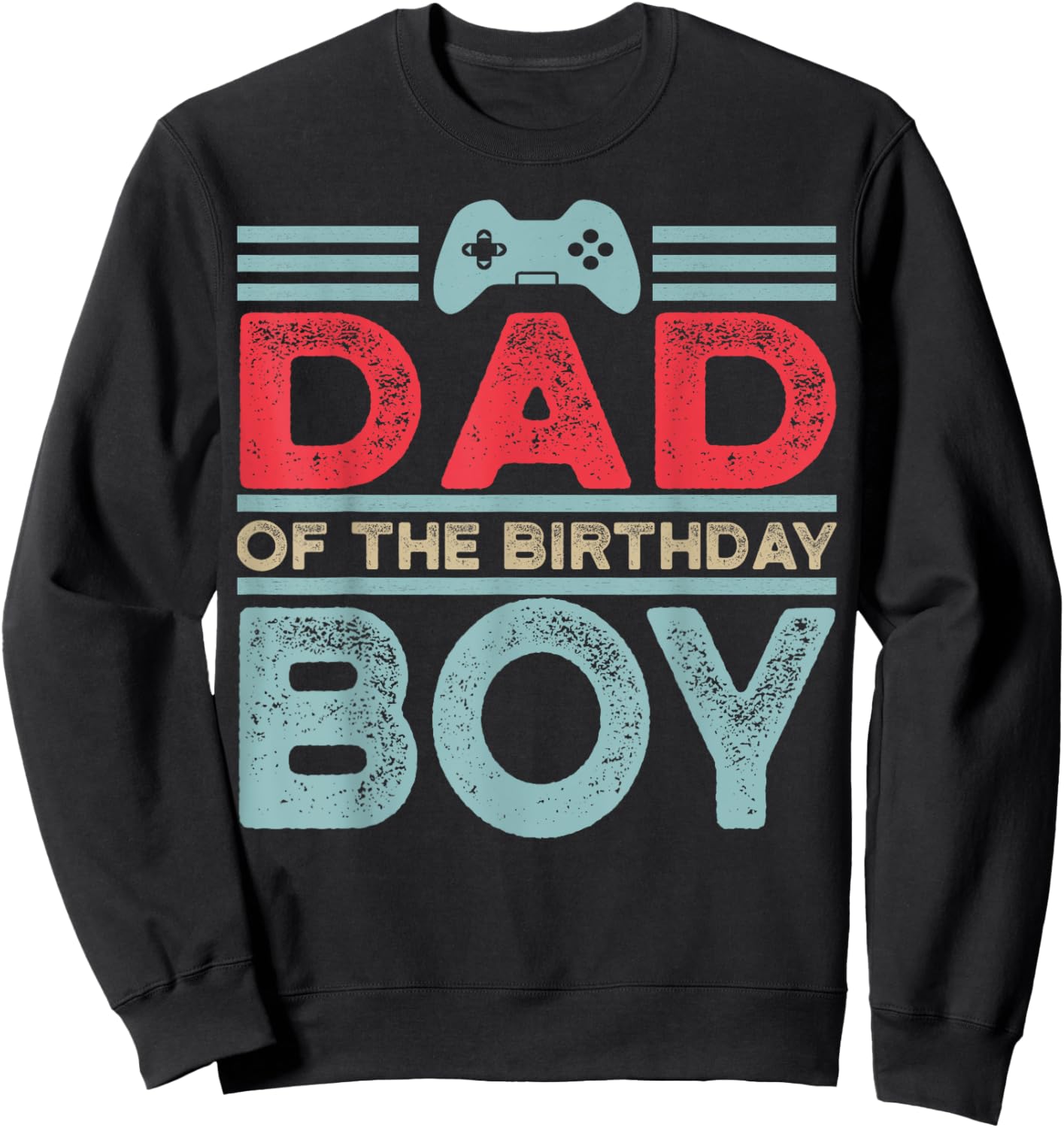 Dad of the Birthday Boy Matching Video Gamer Birthday Party Sweatshirt - Sweatshirt | Black