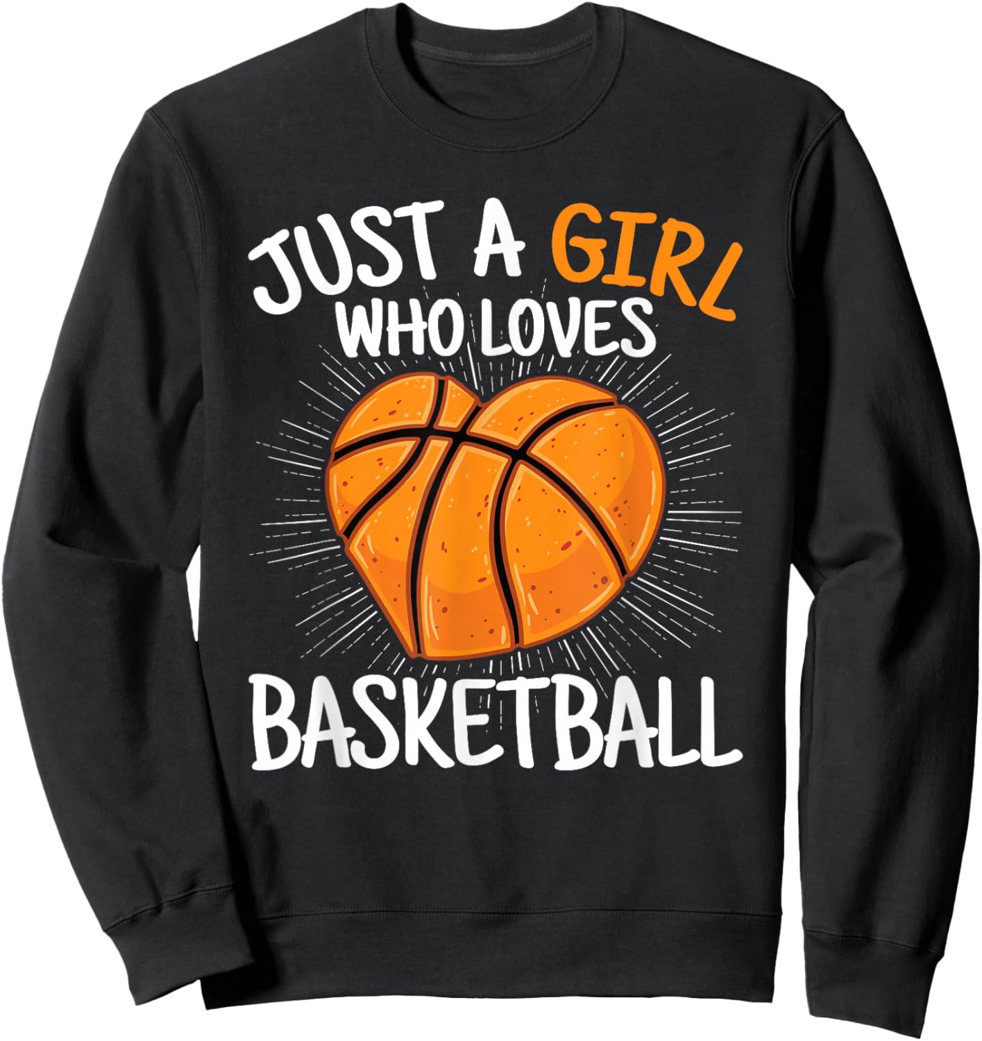 Just A Girl Who Loves Basketball Girls Kids Sweatshirt - Sweatshirt | Black