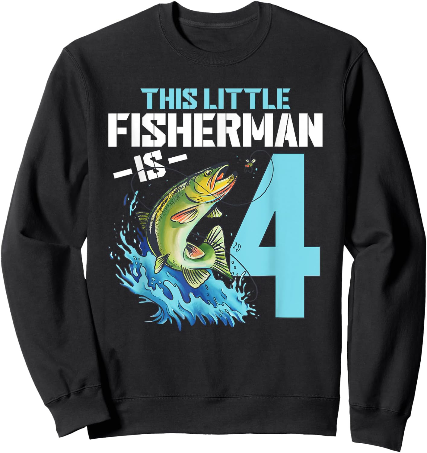 Boys Fishing Birthday Shirt 4 Year Old Boy Fisherman Kids Sweatshirt - Sweatshirt | Black