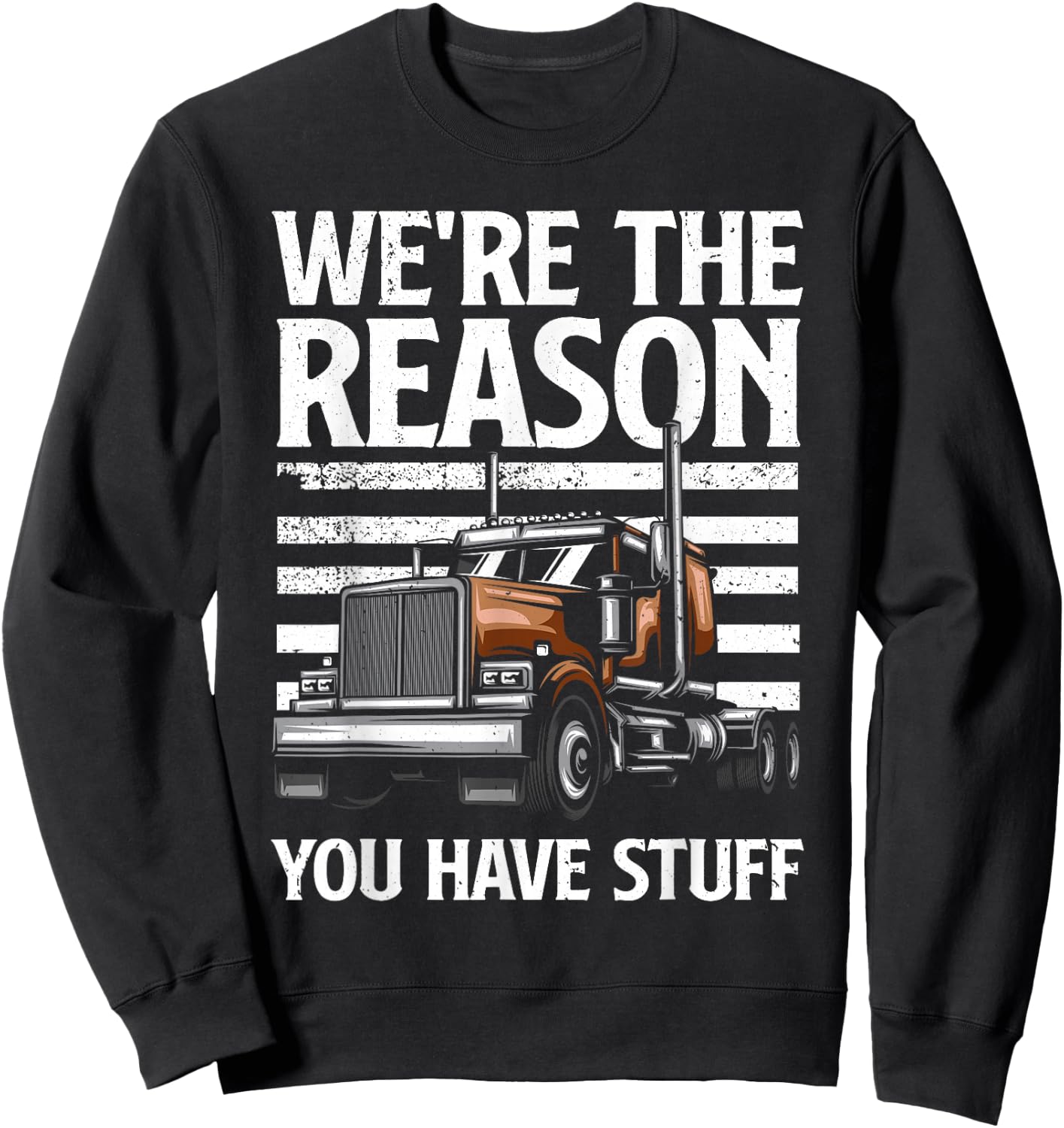 Funny Trucker Design Women Semi Truck Driver Lover Sweatshirt - Sweatshirt | Black