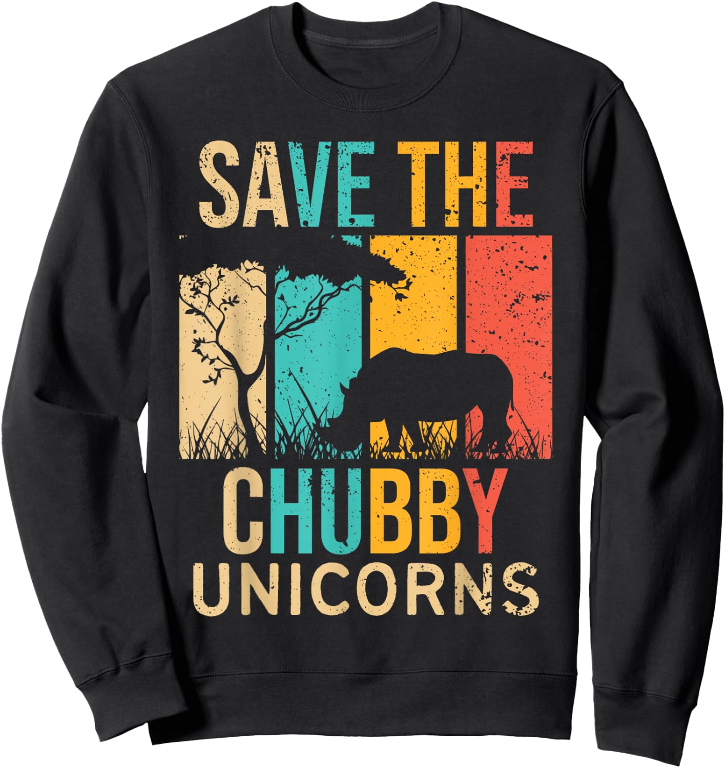 Save the Chubby Unicorns - Rhino Fat Unicorn Rhinoceros Sweatshirt - Sweatshirt | Black