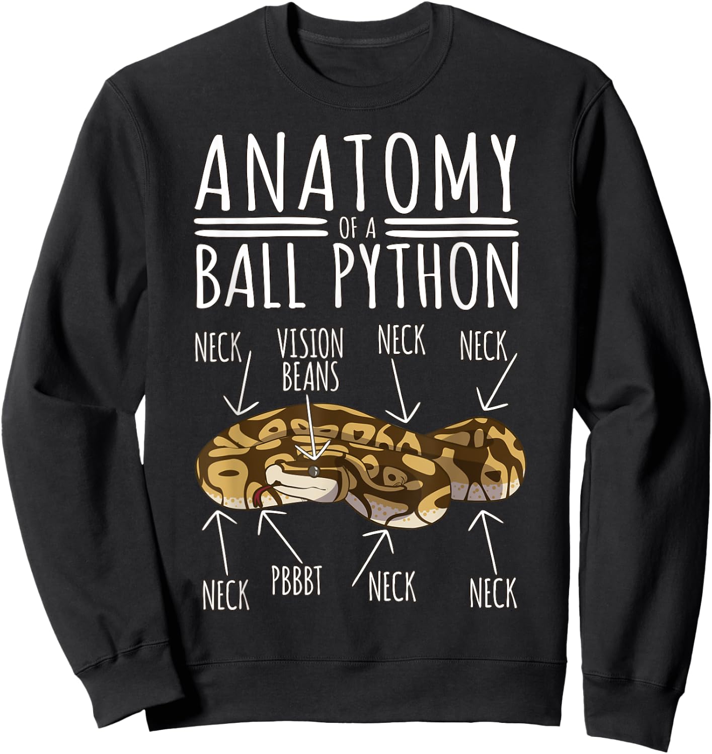 Python Snake Owner - Anatomy Of A Ball Python Sweatshirt - Sweatshirt | Black