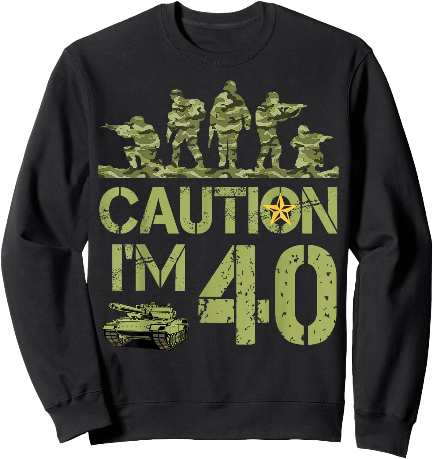 40th Birthday Military I'm 40 Year Old Camo 40 Birthday Sweatshirt - Sweatshirt | Black