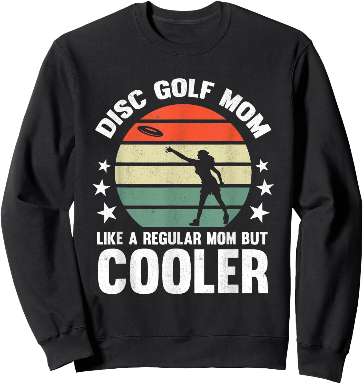 Disc Golf Mom Disc Golfing Mother Frisbee Golfer Women Sweatshirt - Sweatshirt | Black