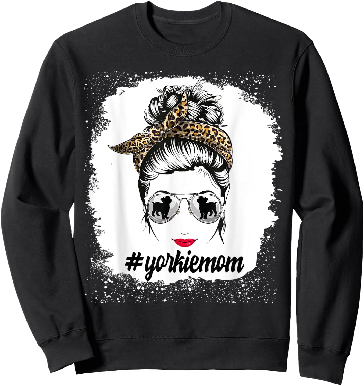 Yorkie Dog Mom Bleached Messy Bun Leopard Women Puppy Lovers Sweatshirt - Sweatshirt | Black