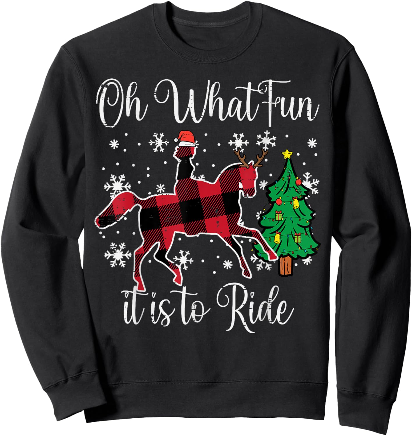 Horse Oh What Fun It Is To Ride Christmas Xmas Girls Women Sweatshirt - Sweatshirt | Black