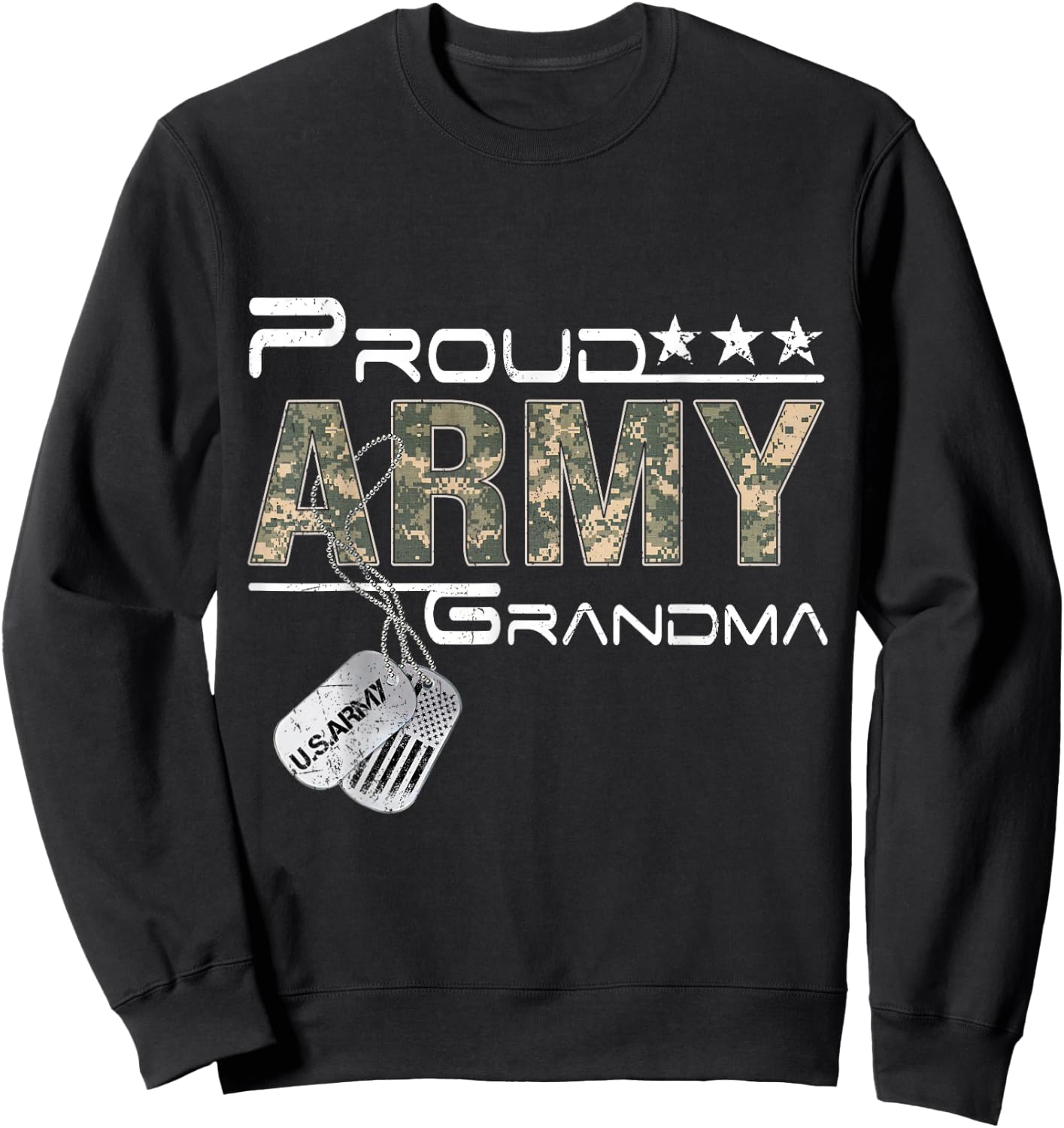 Proud Army Grandma Army Graduation Grandma US Army Grandma Sweatshirt - Sweatshirt | Black