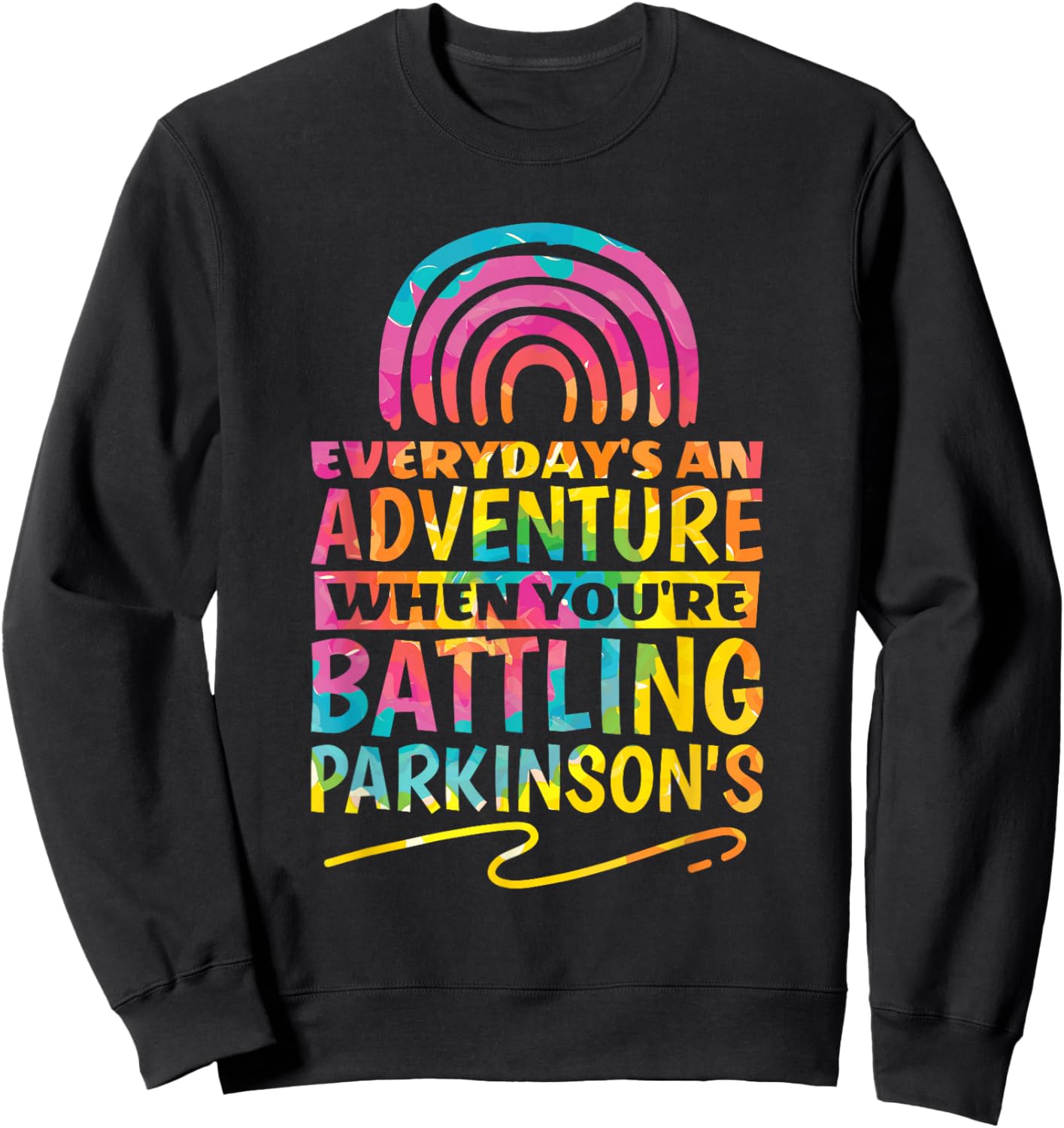 Parkinson Support & Parkinson Warrior Designs Parkinson Quote Design for Parkinson's Awareness Cotton Blend - Black, Small Sweatshirt - Sweatshirt | Black