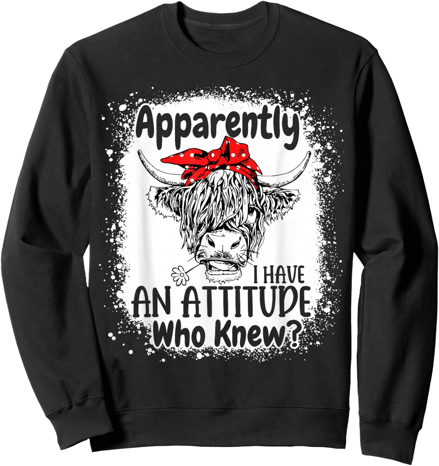 Apparently I Have An Attitude Who Knew Bleached Highland Cow Sweatshirt - Sweatshirt | Black