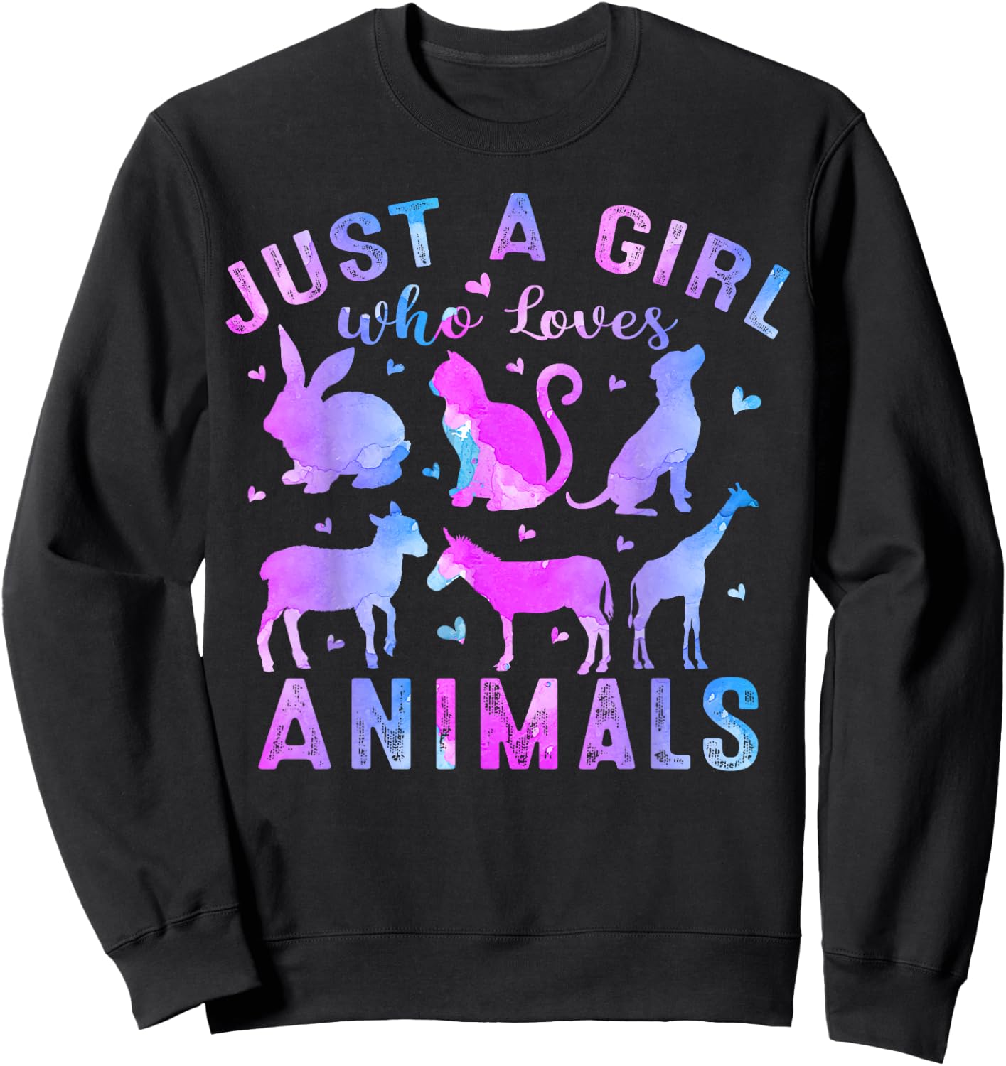 Girls Kids Women Colorful Just A Girl Who Loves Animals Sweatshirt - Sweatshirt | Black