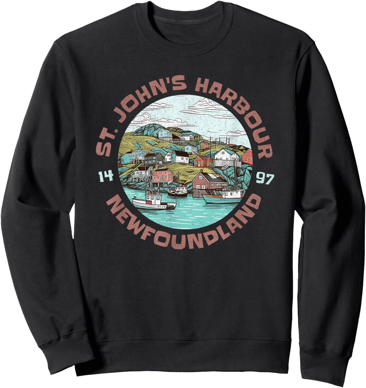 St. John's Harbour Fishing Village Est 1497 Newfoundland Sweatshirt - Sweatshirt | Black