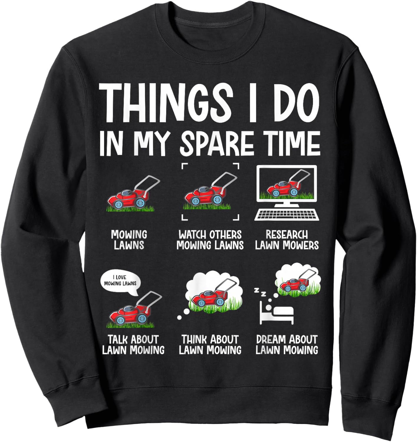 Funny Lawn Mower Clothes Gifts for Landscapers Gardener Men Sweatshirt - Sweatshirt | Black