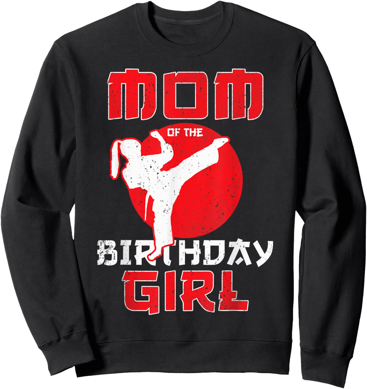 Mom Of The Birthday Karate Taekwondo Girl Martial Arts Sweatshirt - Sweatshirt | Black