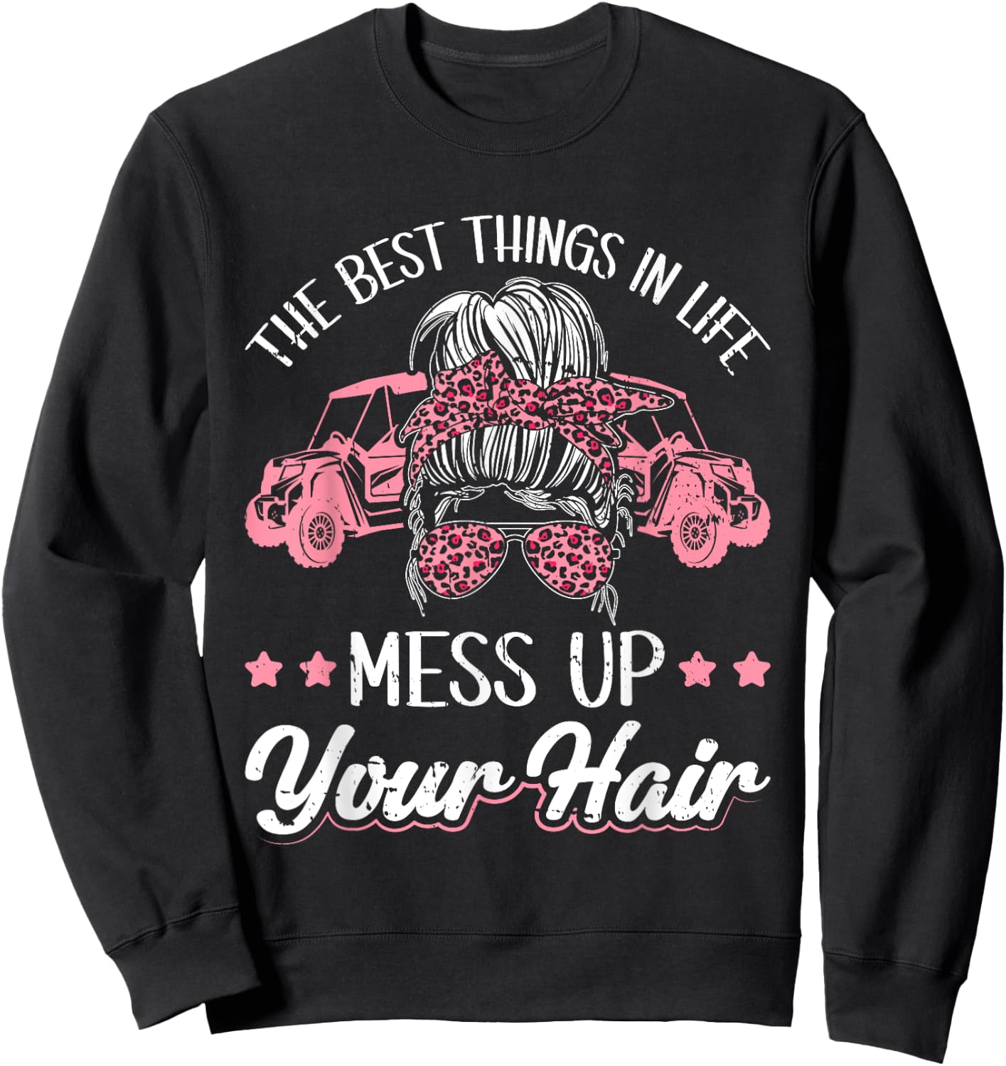 Women Motorcycle The Best Things In Life Mess Up Your Hair Sweatshirt - Sweatshirt | Black