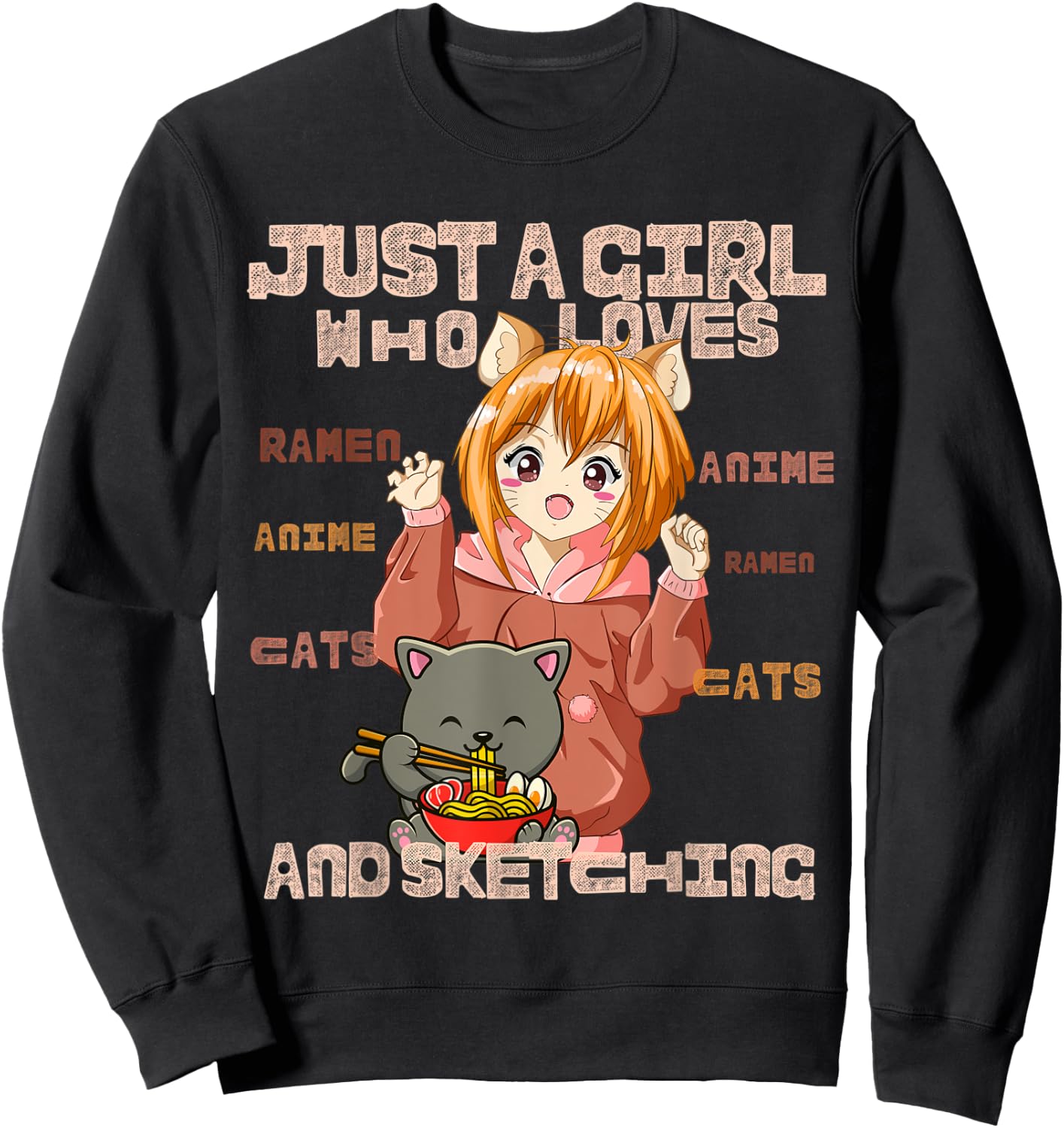 Just a Girl Who Loves Cats, Ramen, Amine And Sketching Manga Sweatshirt - Sweatshirt | Black