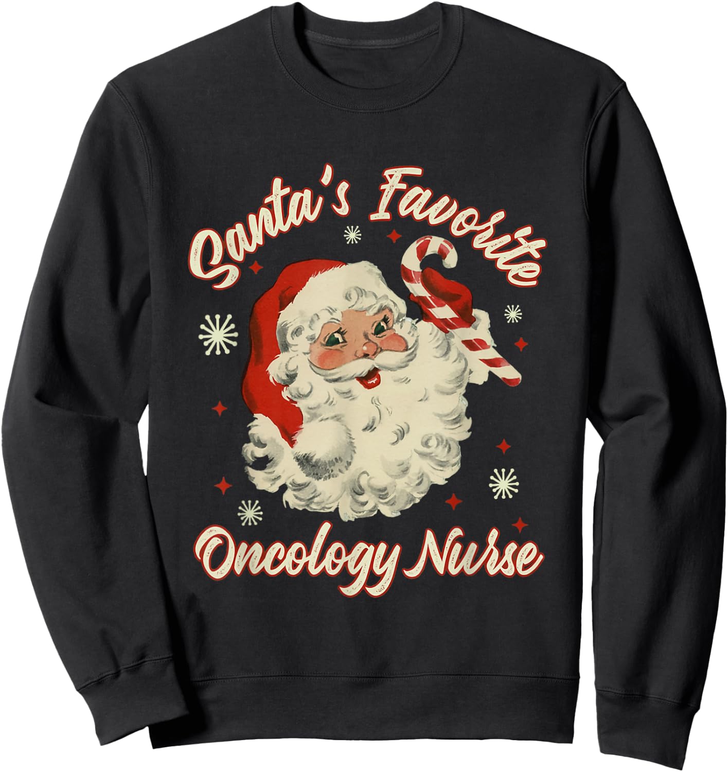 Santa's Favorite Oncology Nurse Vintage Christmas Chemo Sweatshirt - Sweatshirt | Black
