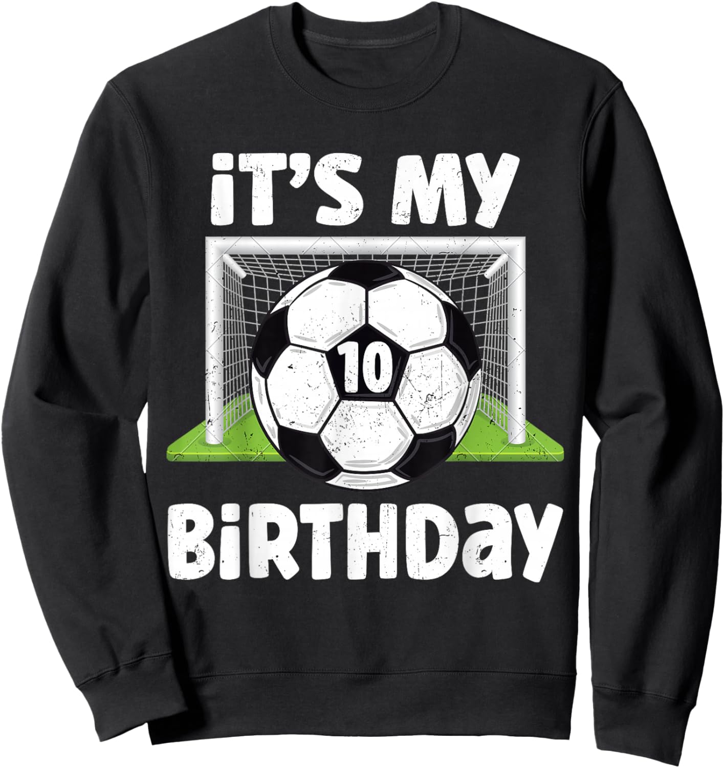 10 Years Old Soccer 10th Birthday Player Kids B-Day Party Sweatshirt - Sweatshirt | Black