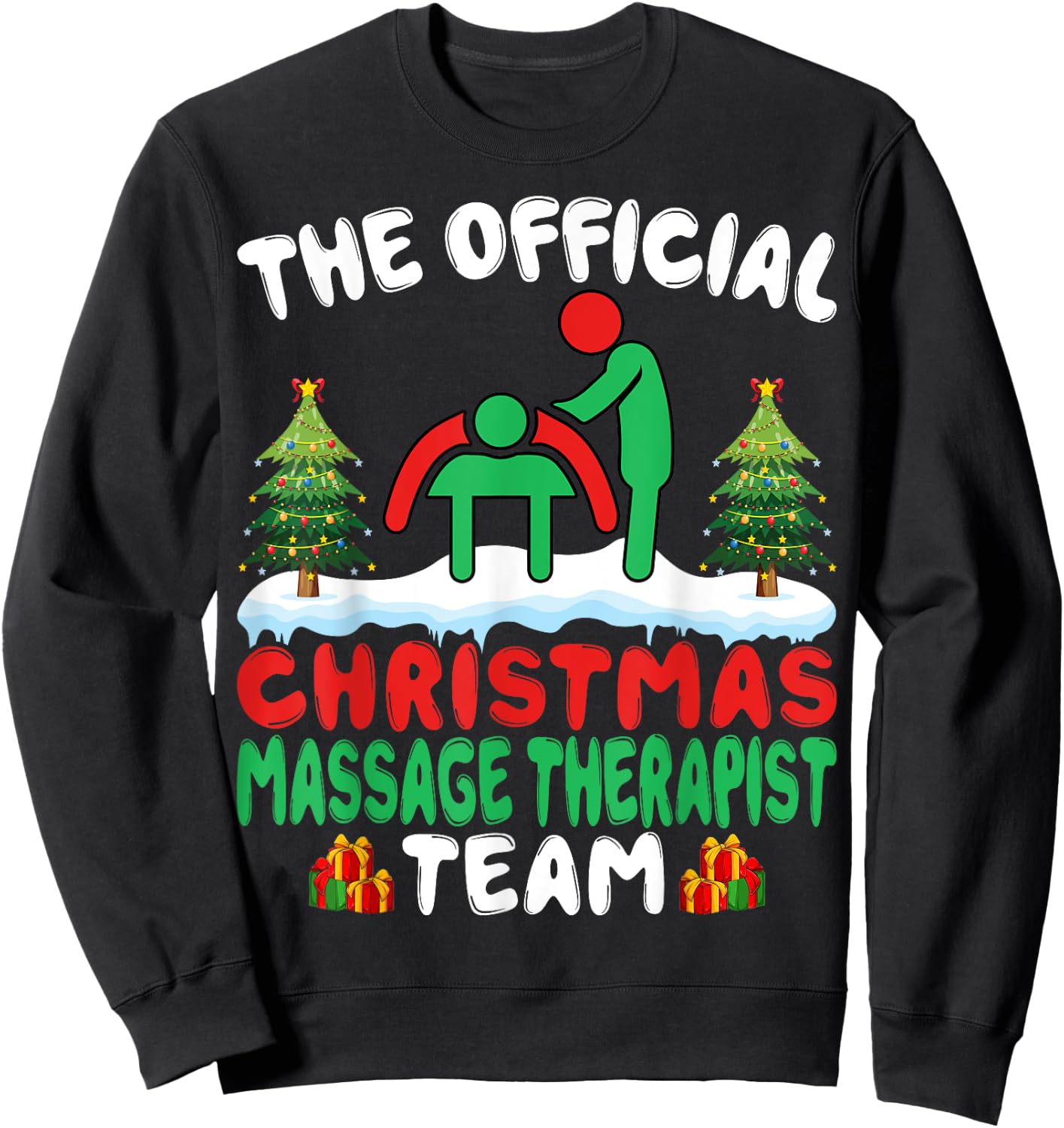 Xmas Massage Therapist Team - Massage Therapy Christmas Sweatshirt - Sweatshirt | Black