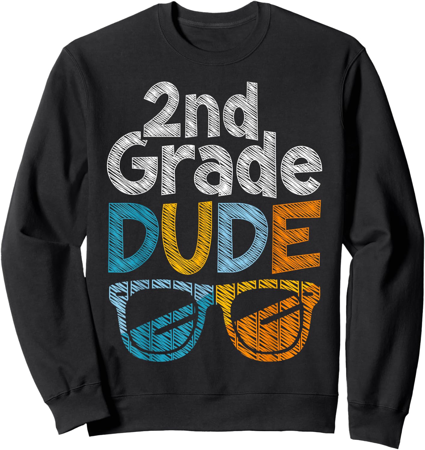 Fun 2nd Grade Dude Back to School Second Grade Students Sweatshirt - Sweatshirt | Black