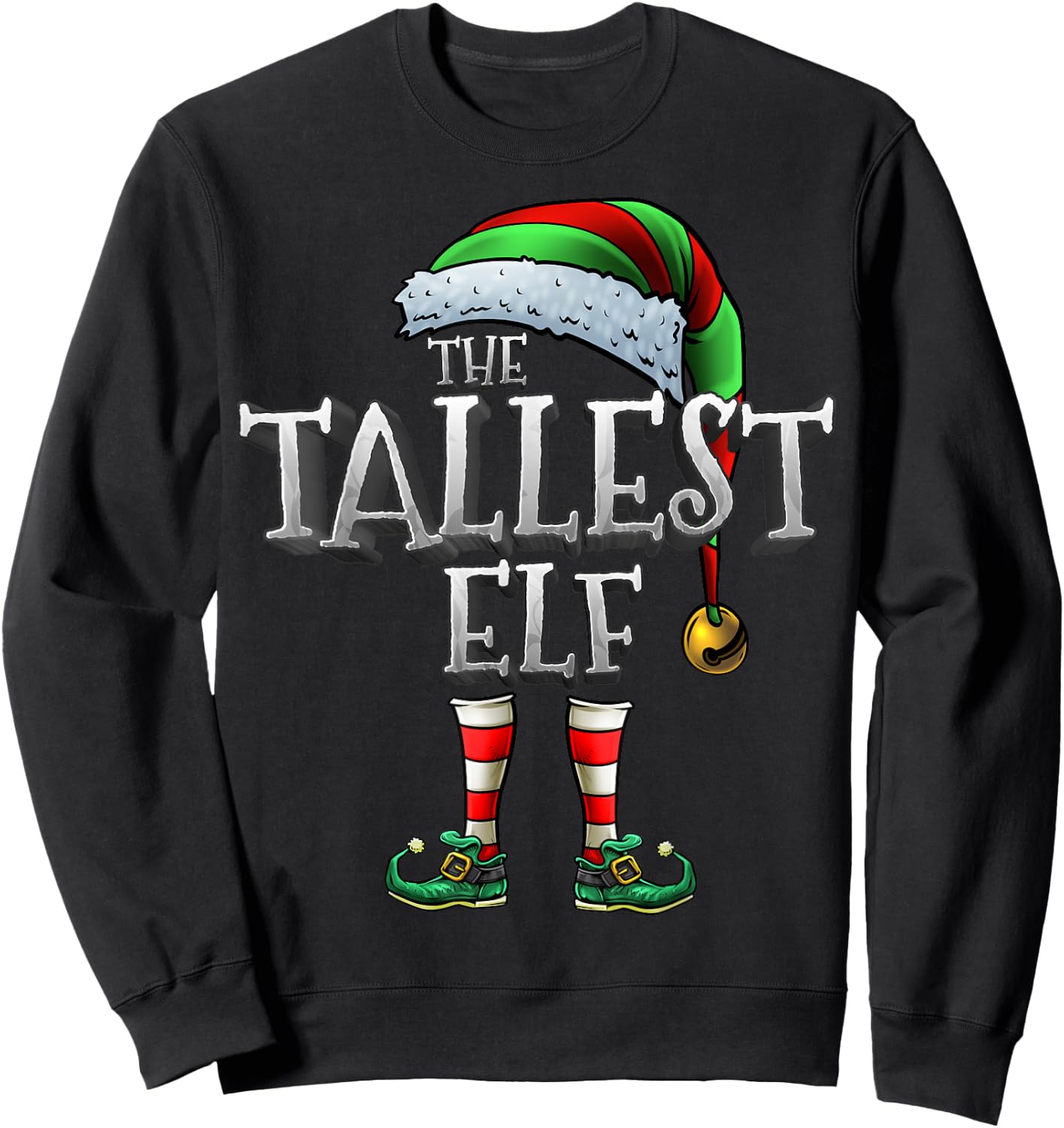 The Tallest Elf Shirt Matching Family Tallest Christmas Elf Sweatshirt - Sweatshirt | Black