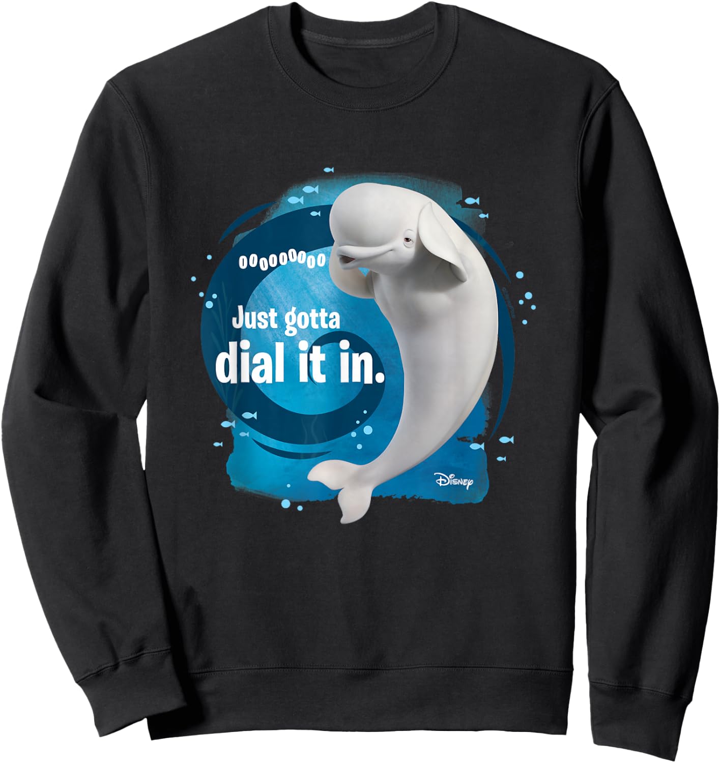 Finding Dory - Bailey Beluga Whale Just Gotta Dial It In Sweatshirt - Sweatshirt | Black