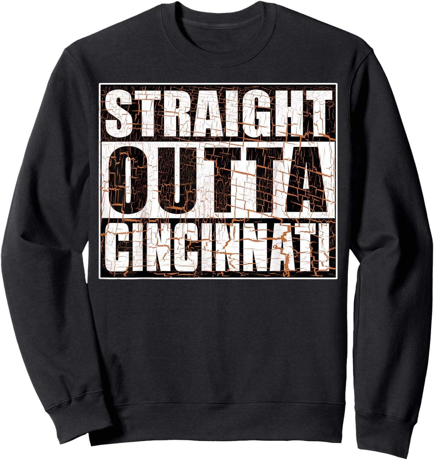 Vintage Cincinnati Straight Outta Cincinnati Hometown Pride Sweatshirt - Sweatshirt | Black