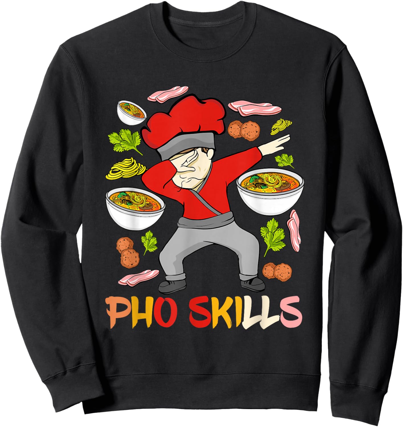 Vietnamese Pho Chef Noodle Pho Soup Vietnam Pho Sweatshirt - Sweatshirt | Black