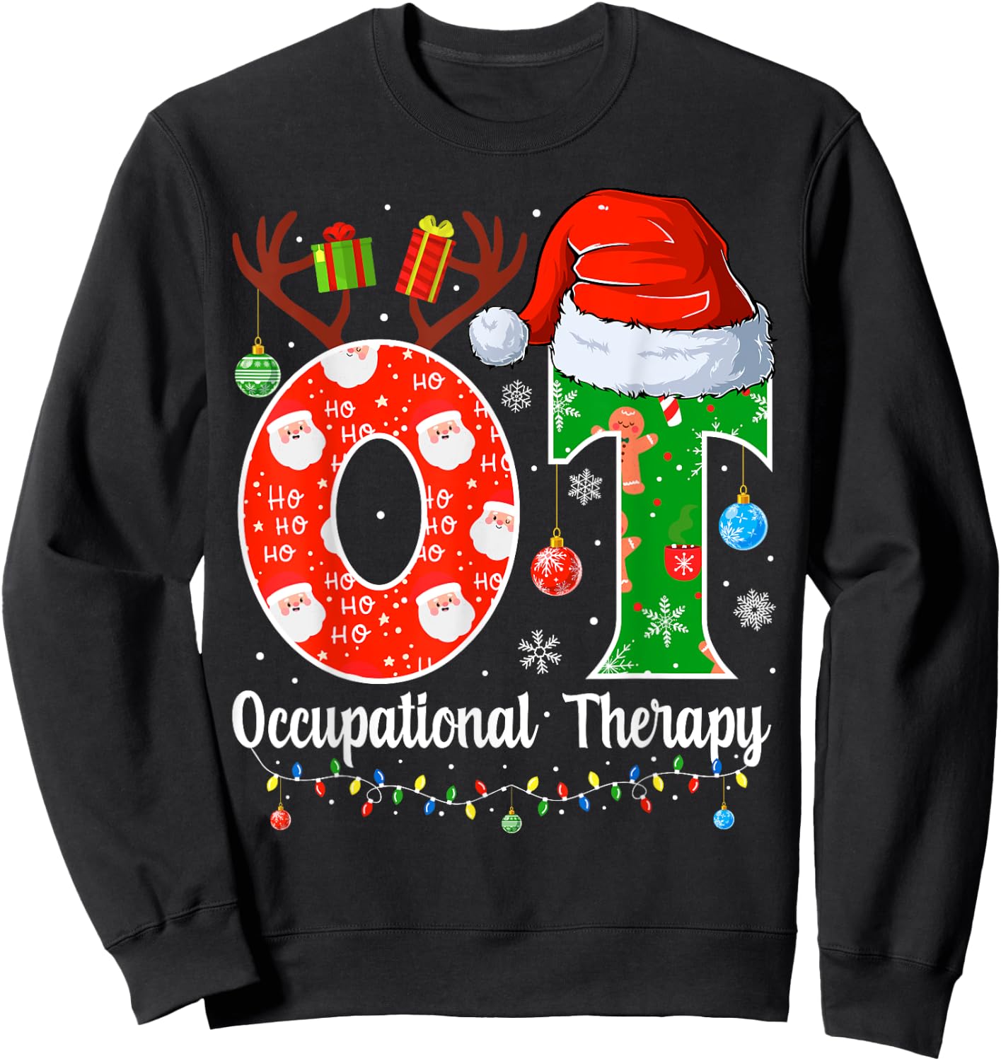 OT Christmas Occupational Therapy Christmas OT Sweatshirt - Sweatshirt | Black
