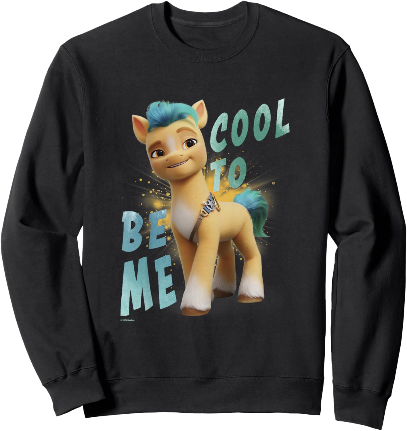 Kids My Little Pony: A New Generation Hitch Cool to Be Me Sweatshirt - Sweatshirt | Black