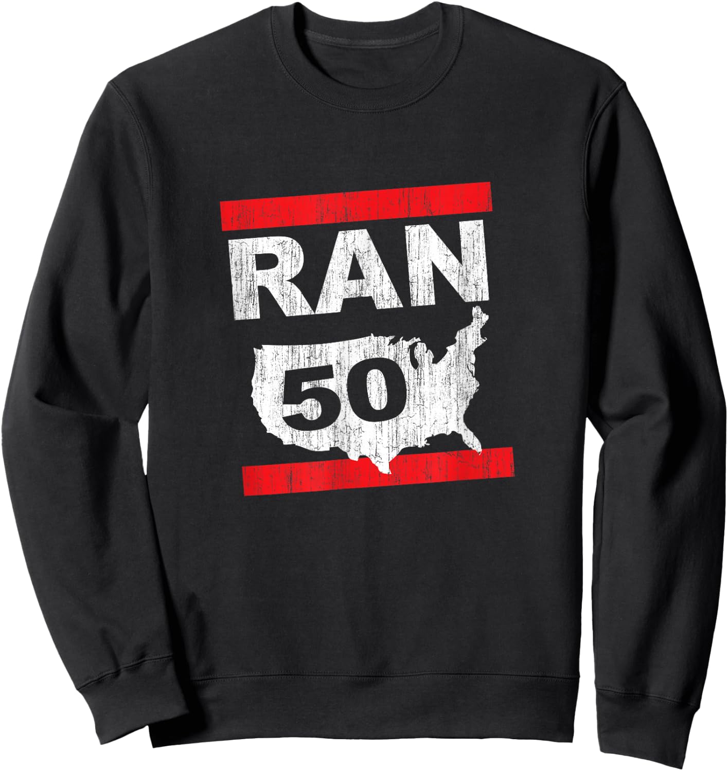 RAN 50 States Marathon Run Runner Running Inspired Design Sweatshirt - Sweatshirt | Black