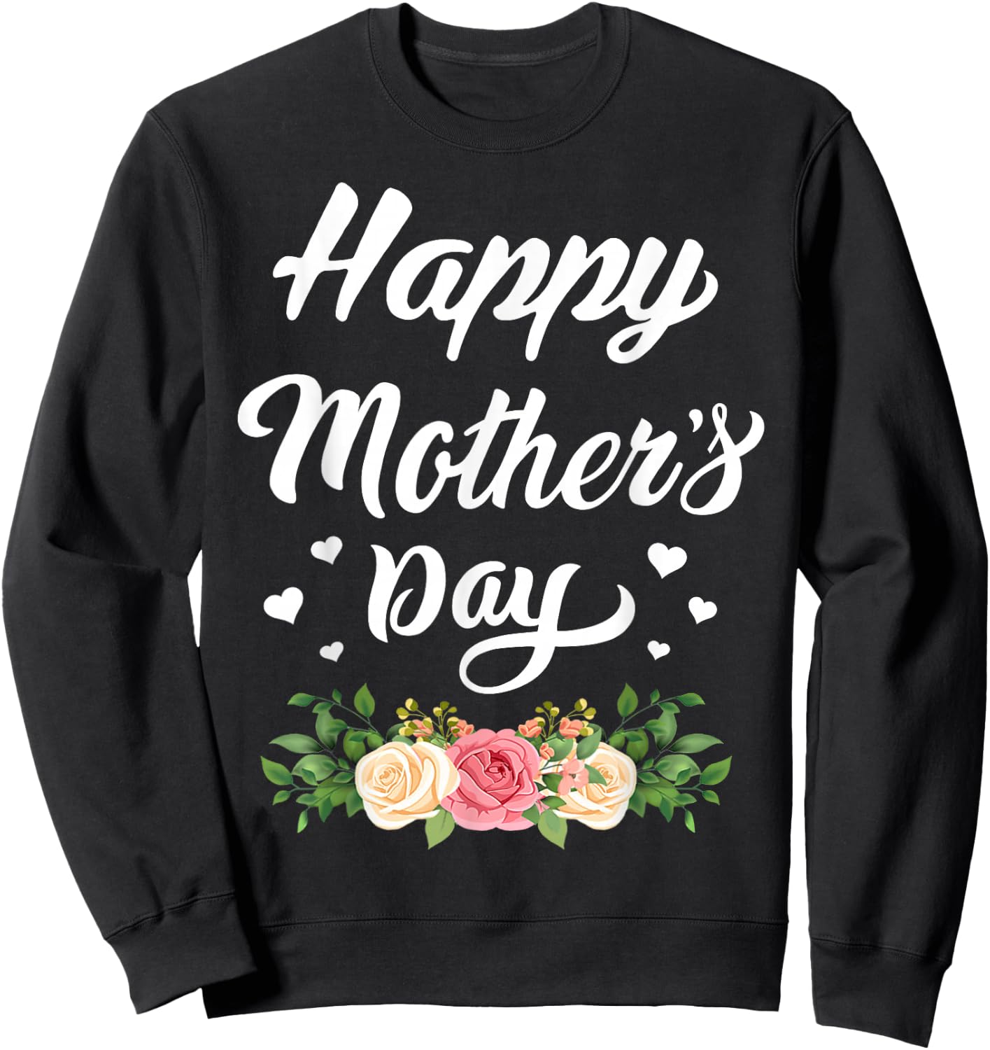 Happy Mother's Day 2024 Mom Grandma Sweatshirt - Sweatshirt | Black