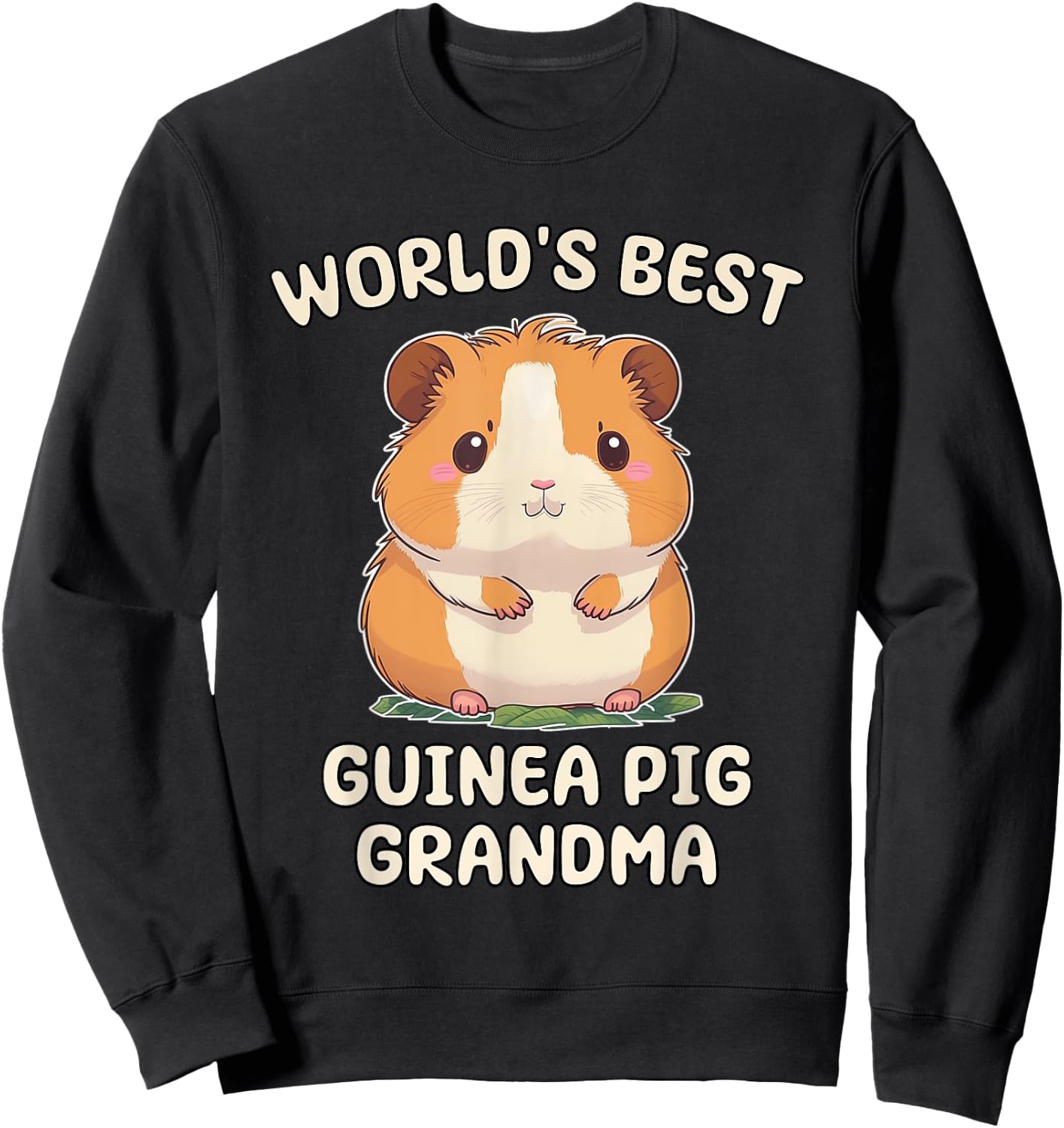Funny World's Best Guinea Pig Grandma Nana Sweatshirt - Sweatshirt | Black