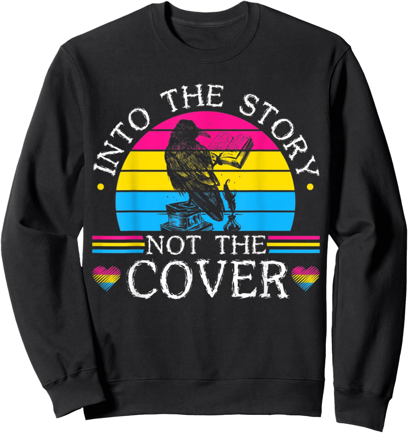Into The Story Not Cover Funny Birds Book For Reading Lover Sweatshirt - Sweatshirt | Black
