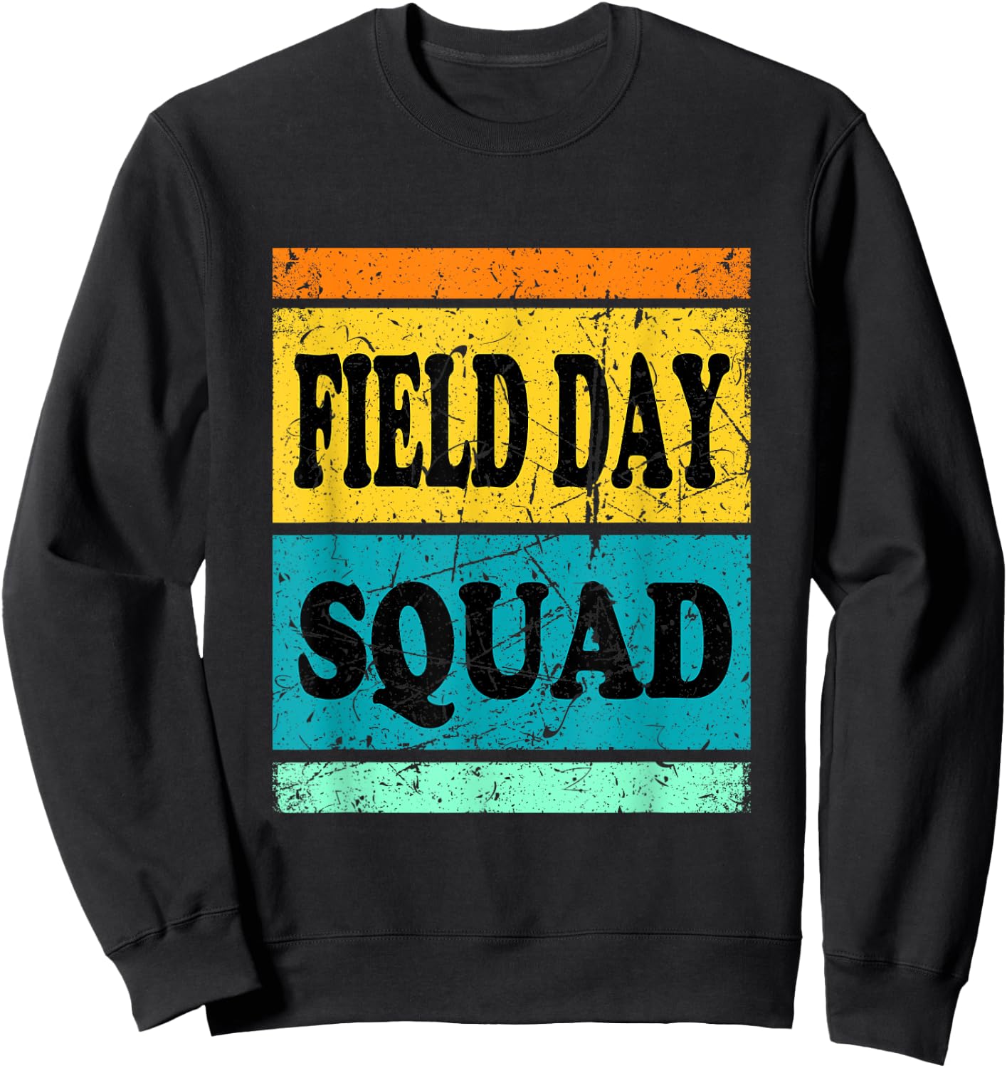 Field Day Shirt 2022 Class 2028 2035 2036 Art Kids School Sweatshirt - Sweatshirt | Black