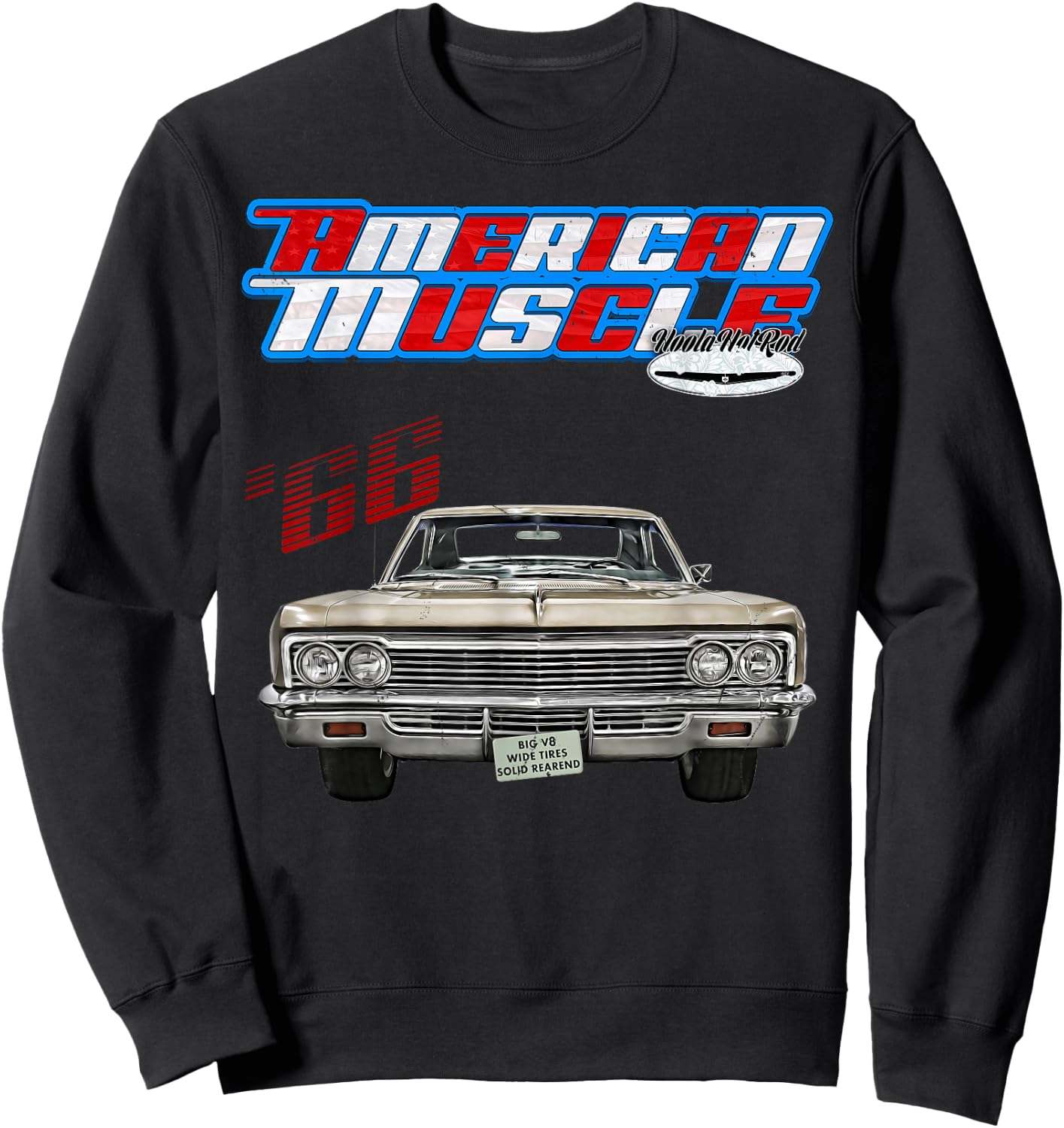1966,Caprice,Impala,BelAir,Bel Air,DelRay,Del Ray,Muscle Car Sweatshirt - Sweatshirt | Black