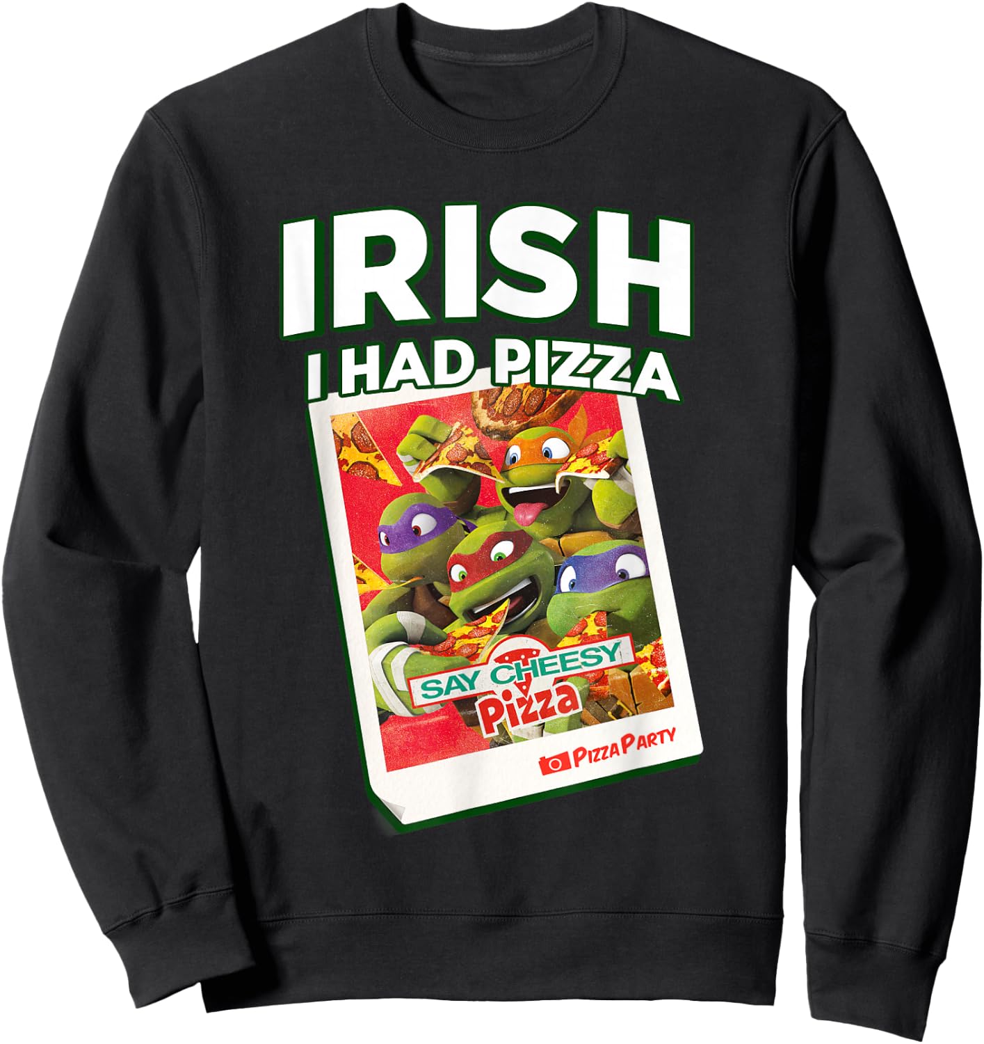 Teenage Mutant Ninja Turtles St. Patrick's Day Irish Pizza Sweatshirt - Sweatshirt | Black