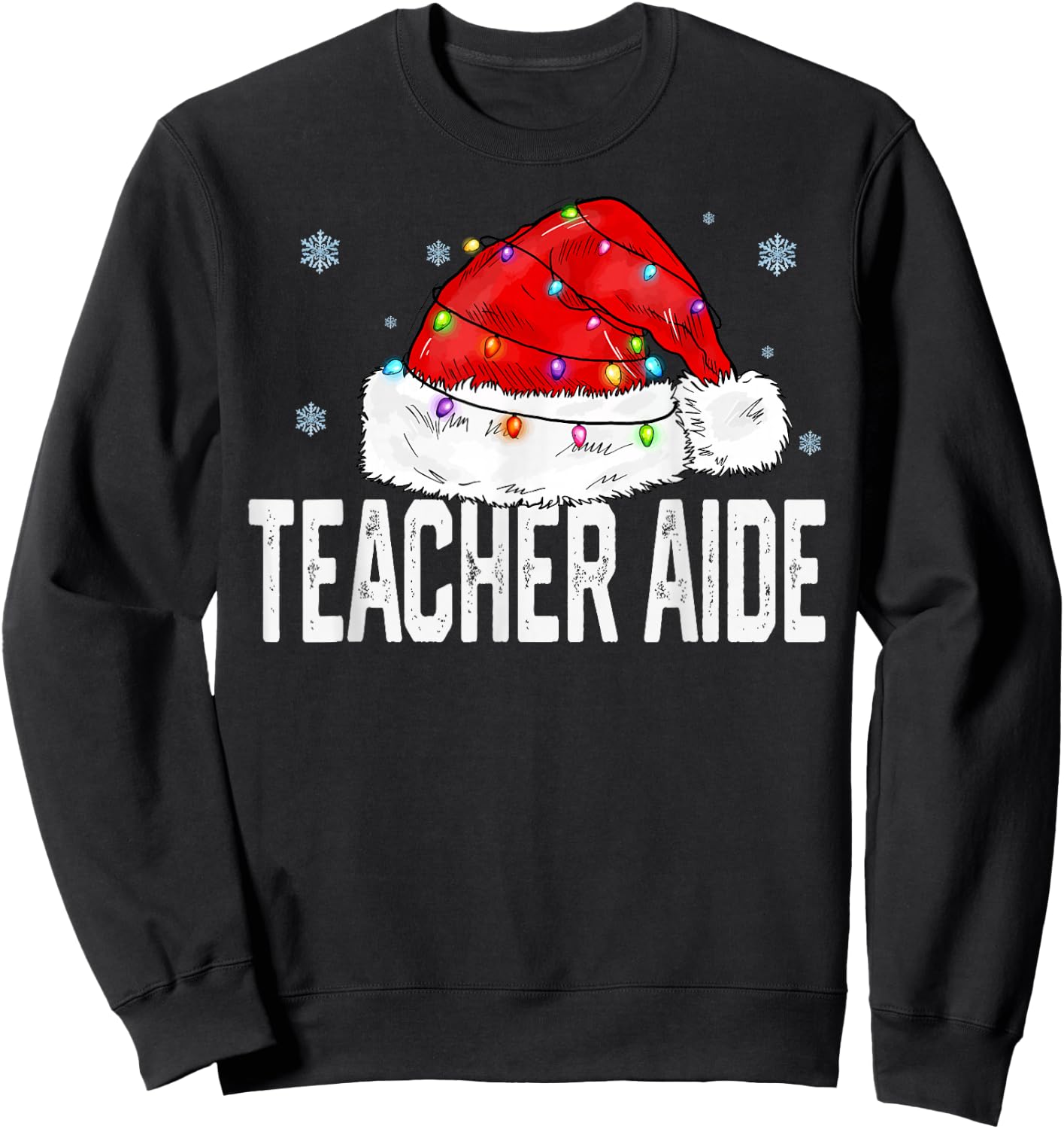 Teacher Aide Christmas Women Family Matching Group Xmas Sweatshirt - Sweatshirt | Black