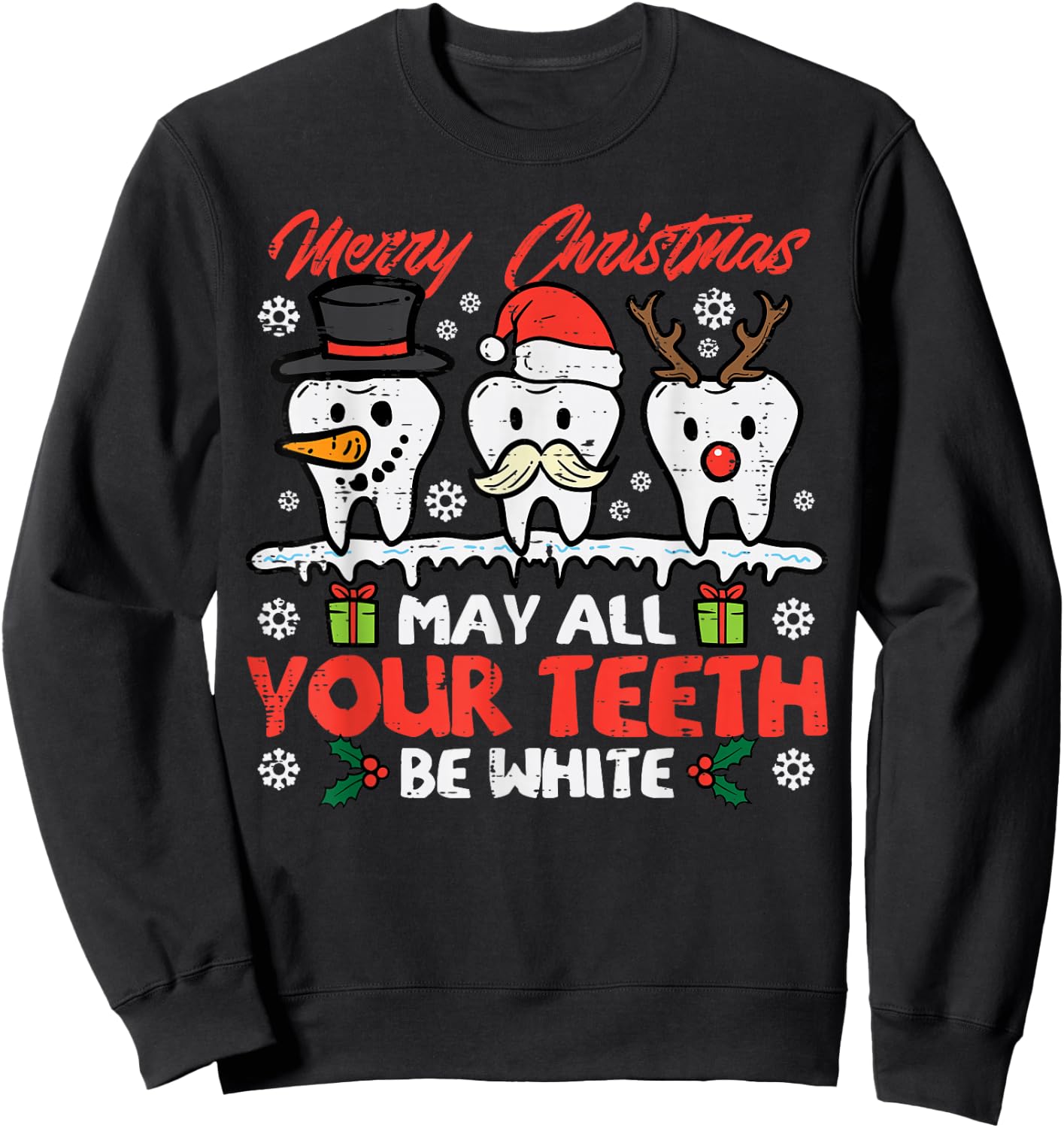 Christmas All Teeth White Xmas Dentist Dental Squad Women Sweatshirt - Sweatshirt | Black