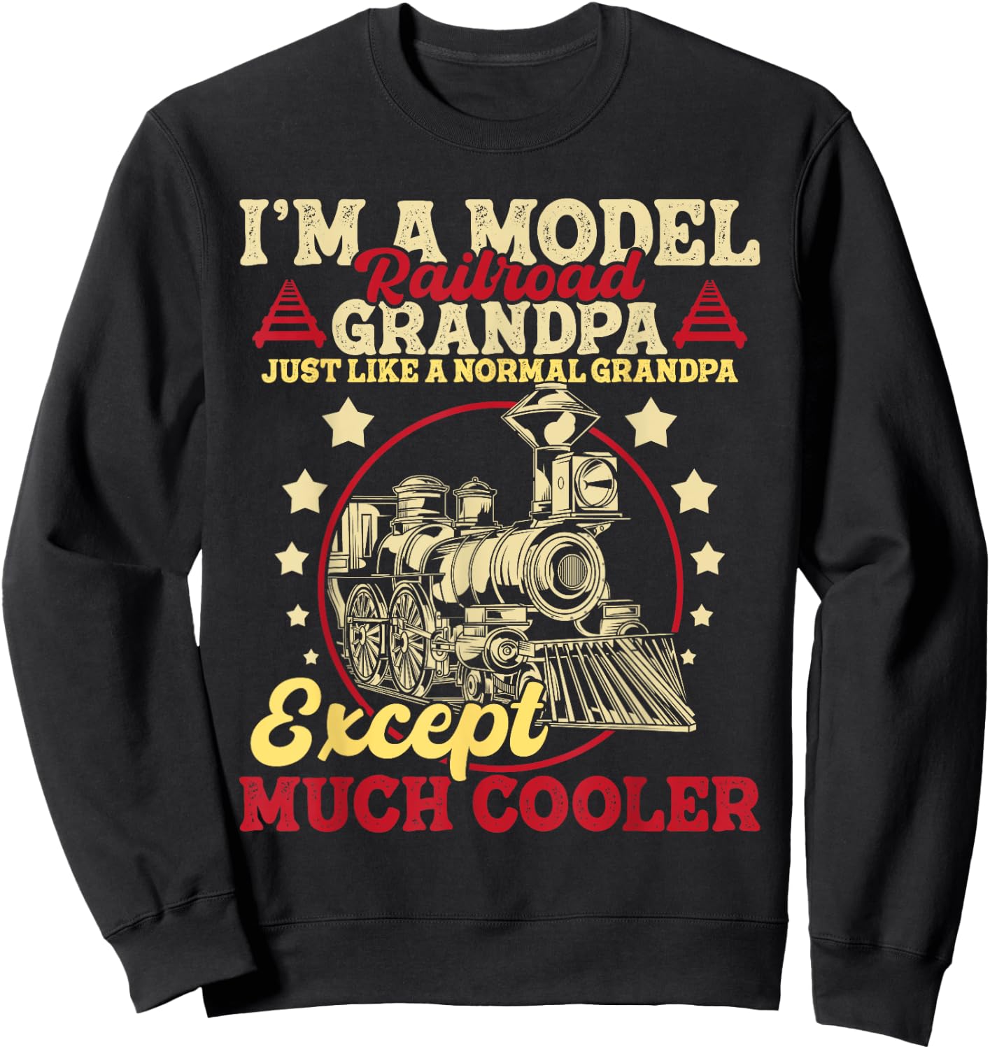 I'm A Model Railroad Grandpa - Grandparent Model Train Lover Sweatshirt - Sweatshirt | Black