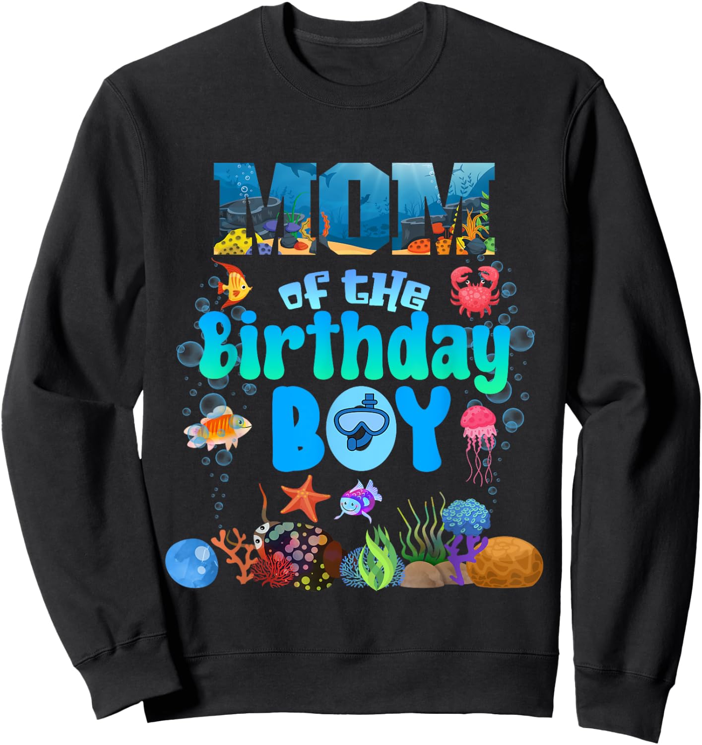 Mom Of The Birthday Boy Aquarium Sea Animals Matching Sweatshirt - Sweatshirt | Black