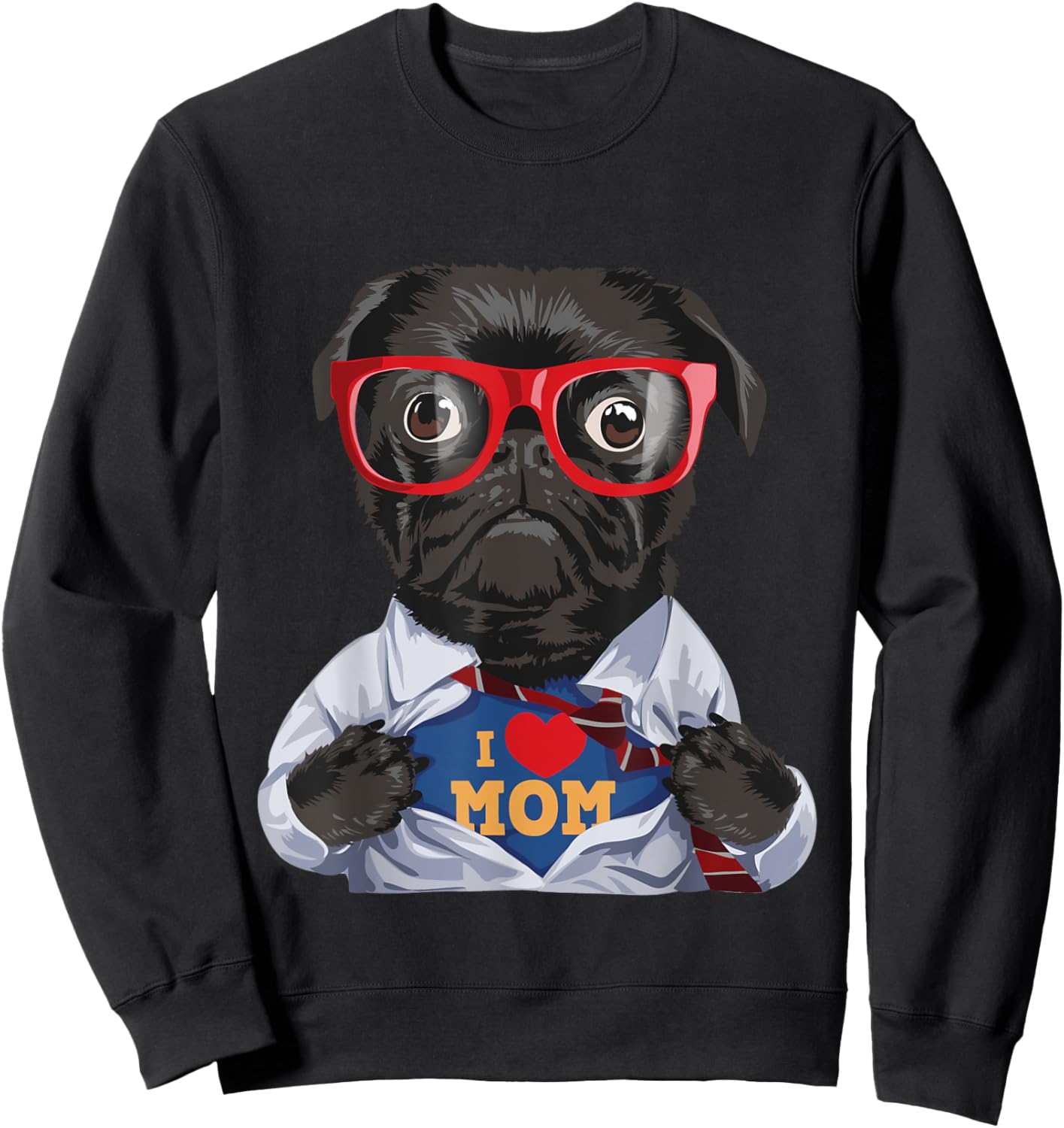 I Love Mom - Mother's Day Pug Owner Dog Lover Pet Trainer Sweatshirt - Sweatshirt | Black